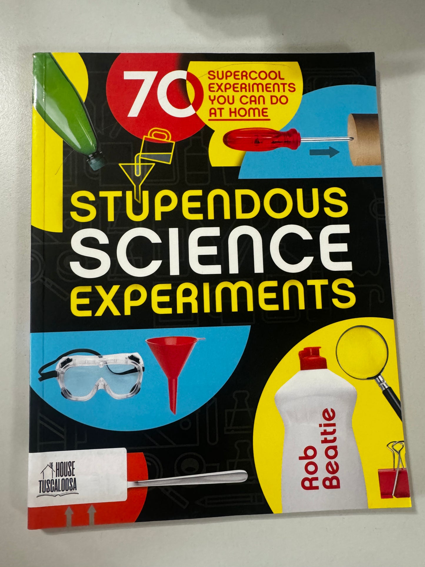 Stupendous Science Experiments