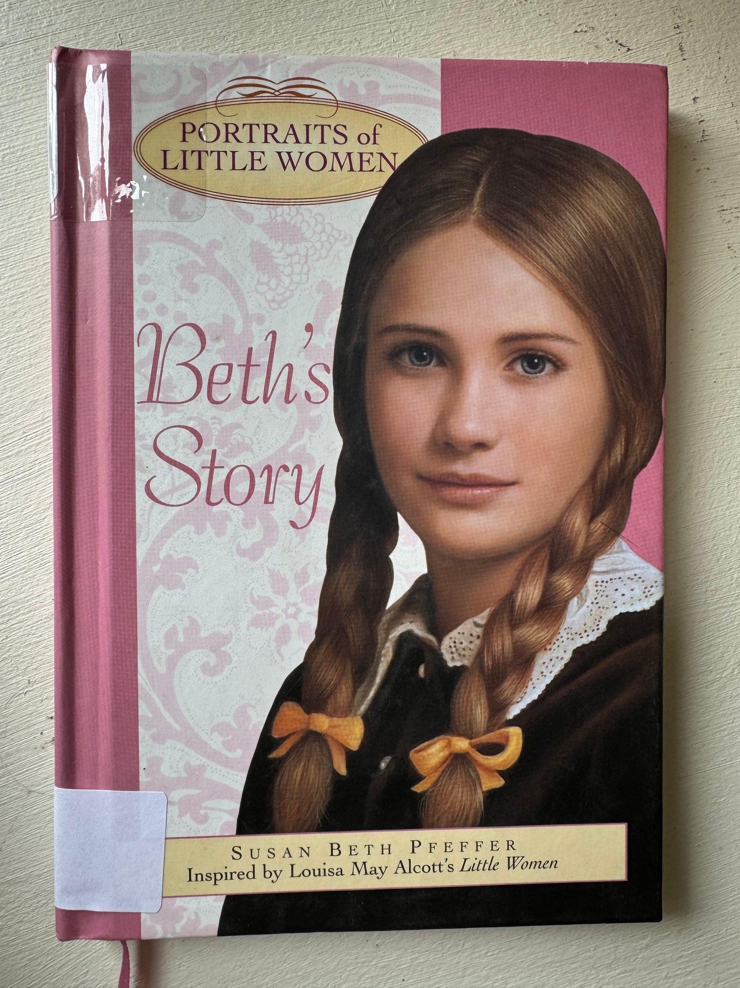 Beth's Story (Portraits of Little Women)
