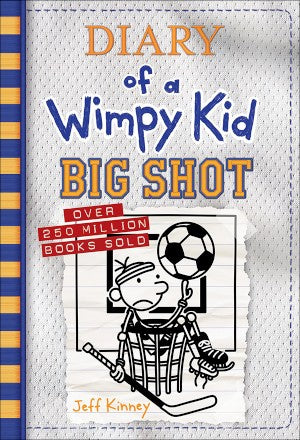 Diary of a Wimpy Kid #16 Big Shot