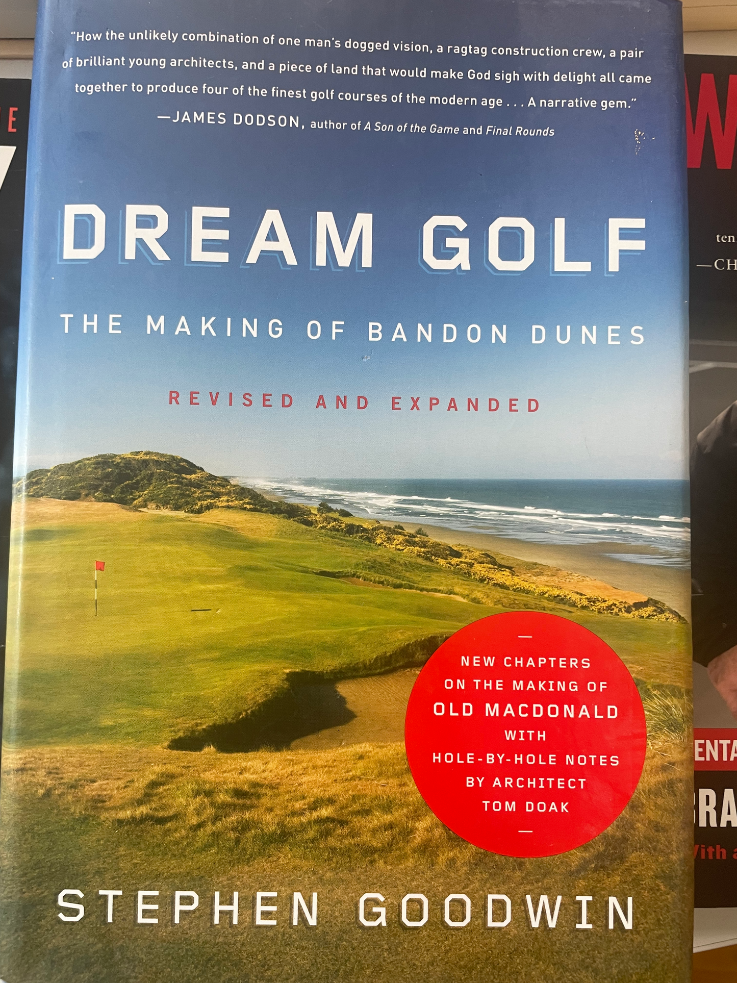 Dream Golf: The Making of Bandon Dunes, Revised and Expanded