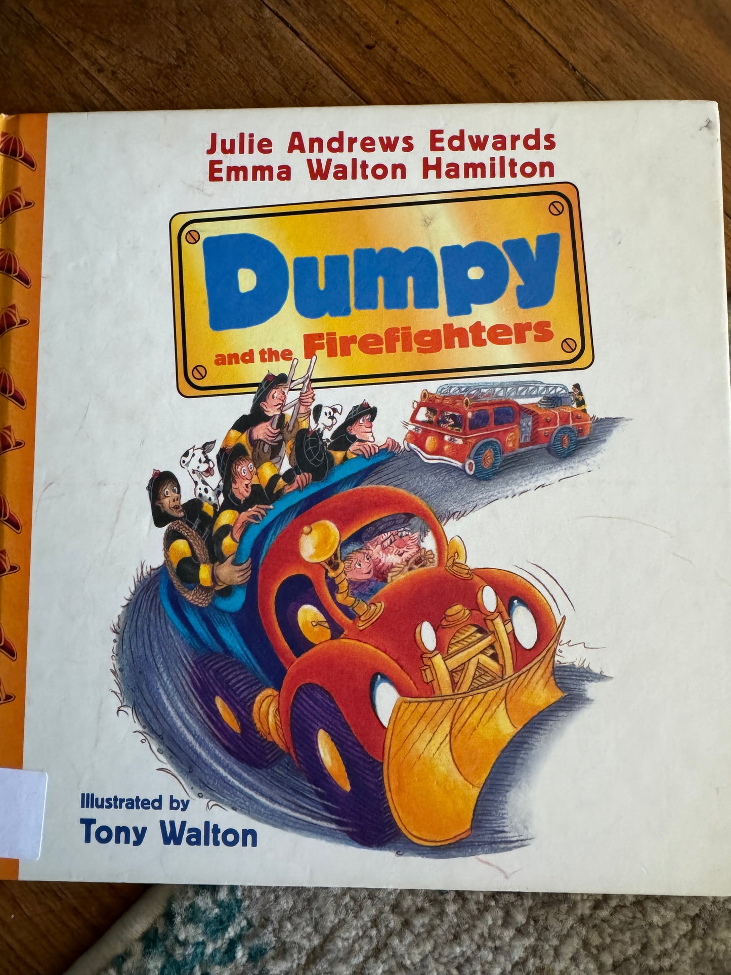 Dumpy and the Firefighters (Julie Andrews Collection)