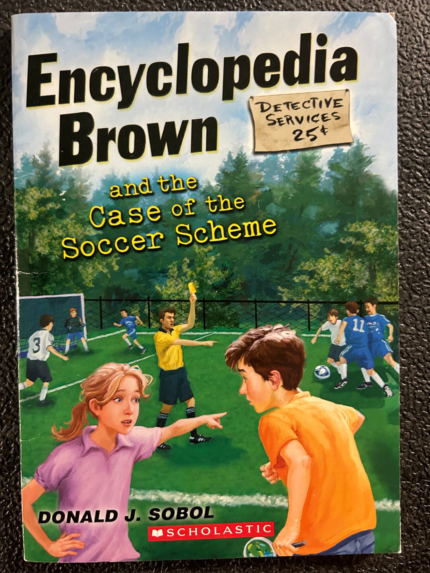 Encyclopedia Brown and the Case of the Soccer Scheme