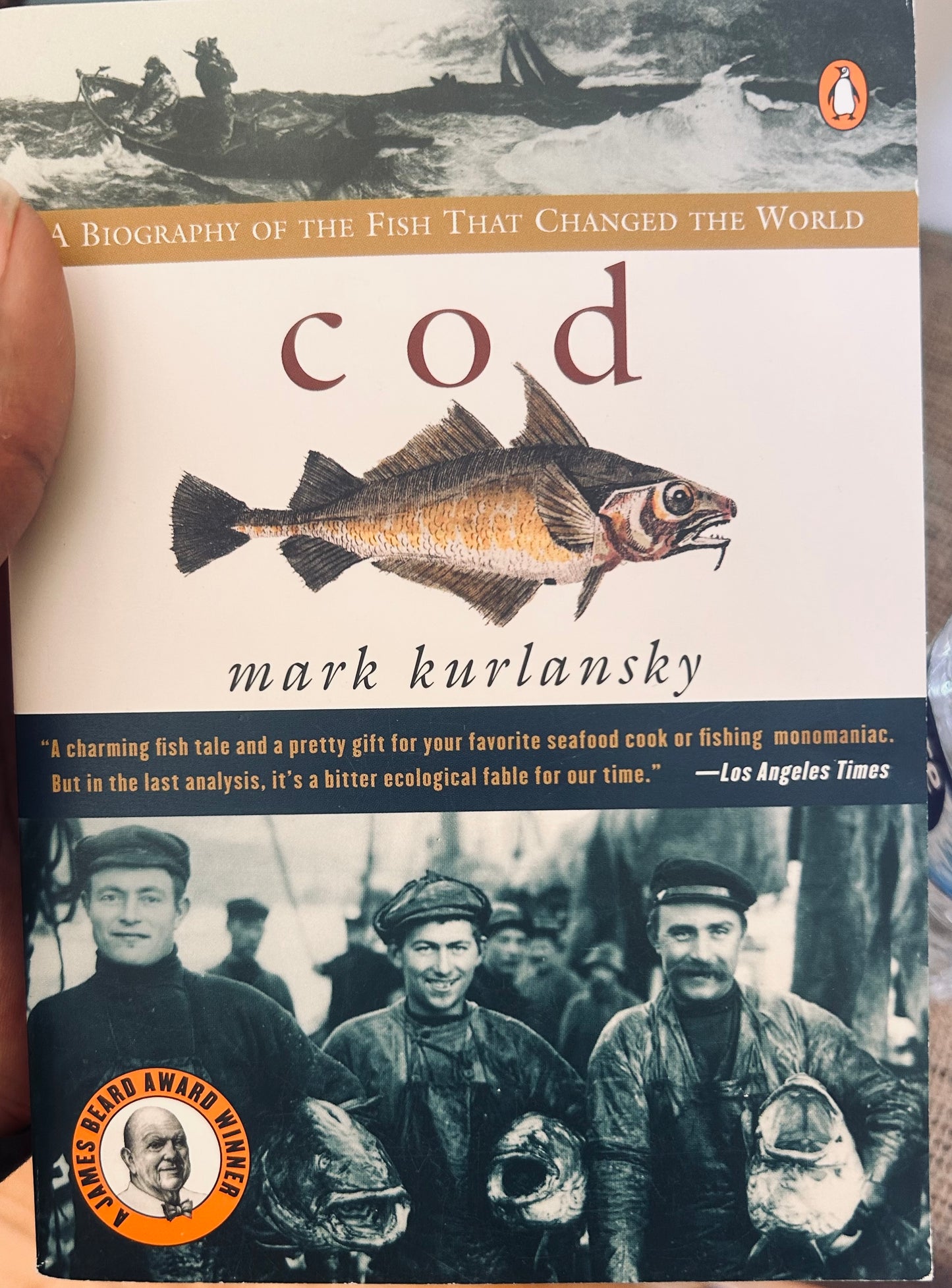 Cod: A Biography of the Fish that Changed the World