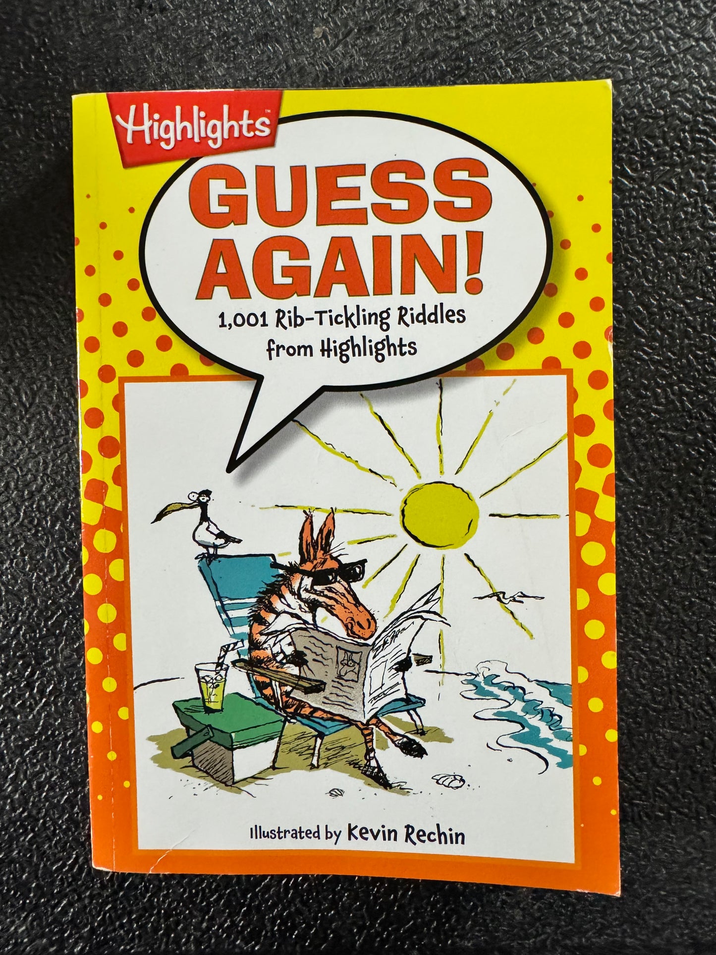 Guess Again!: 1,001 Rib-Tickling Riddles from Highlights