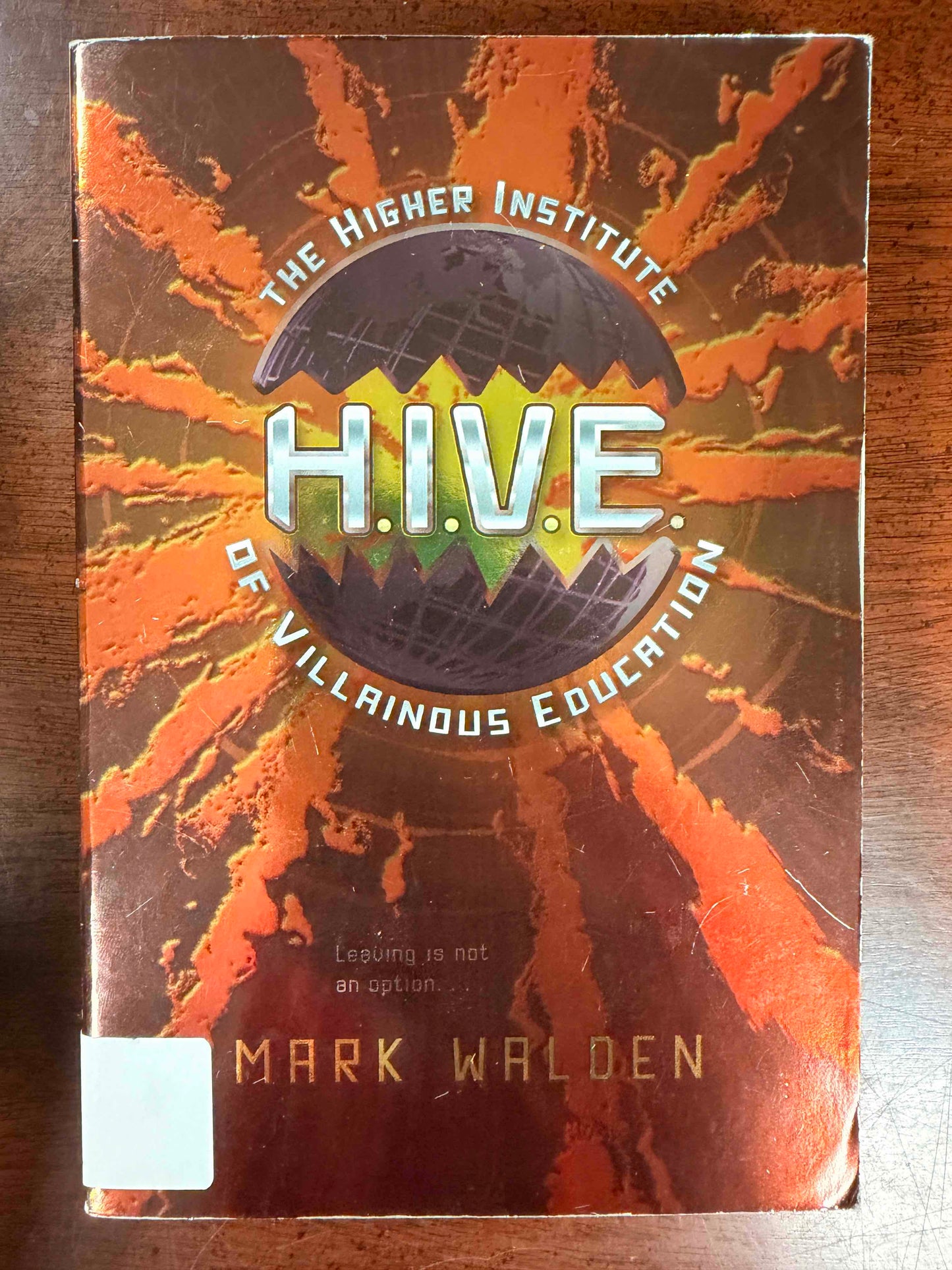 H.I.V.E. : Higher Institute of Villainous Education