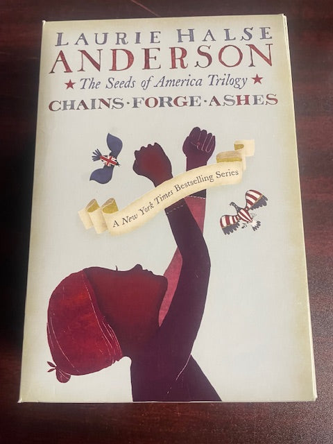 The Seeds of America Trilogy: Chains, Forge, Ashes