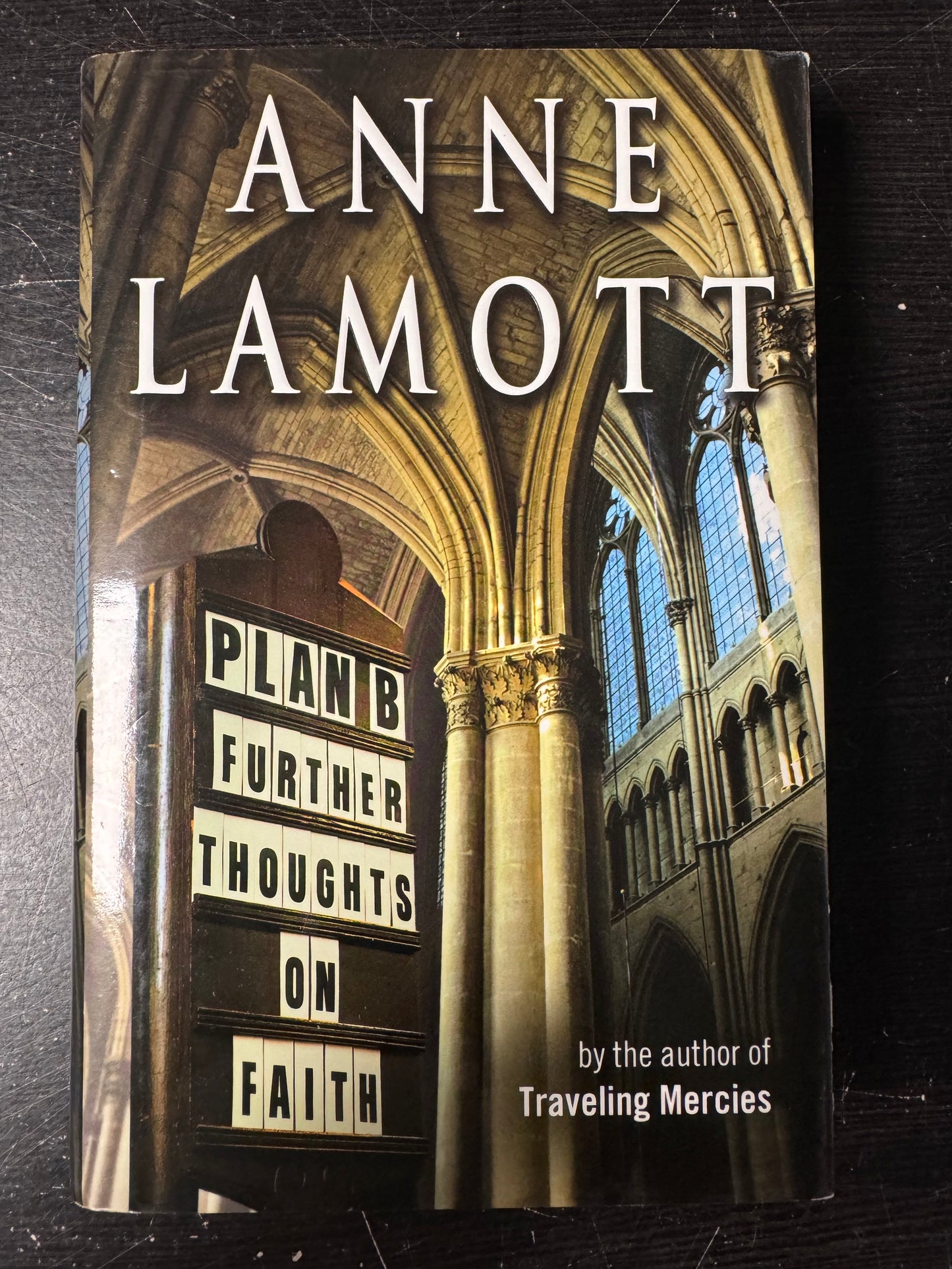 Plan B: Further Thoughts on Faith