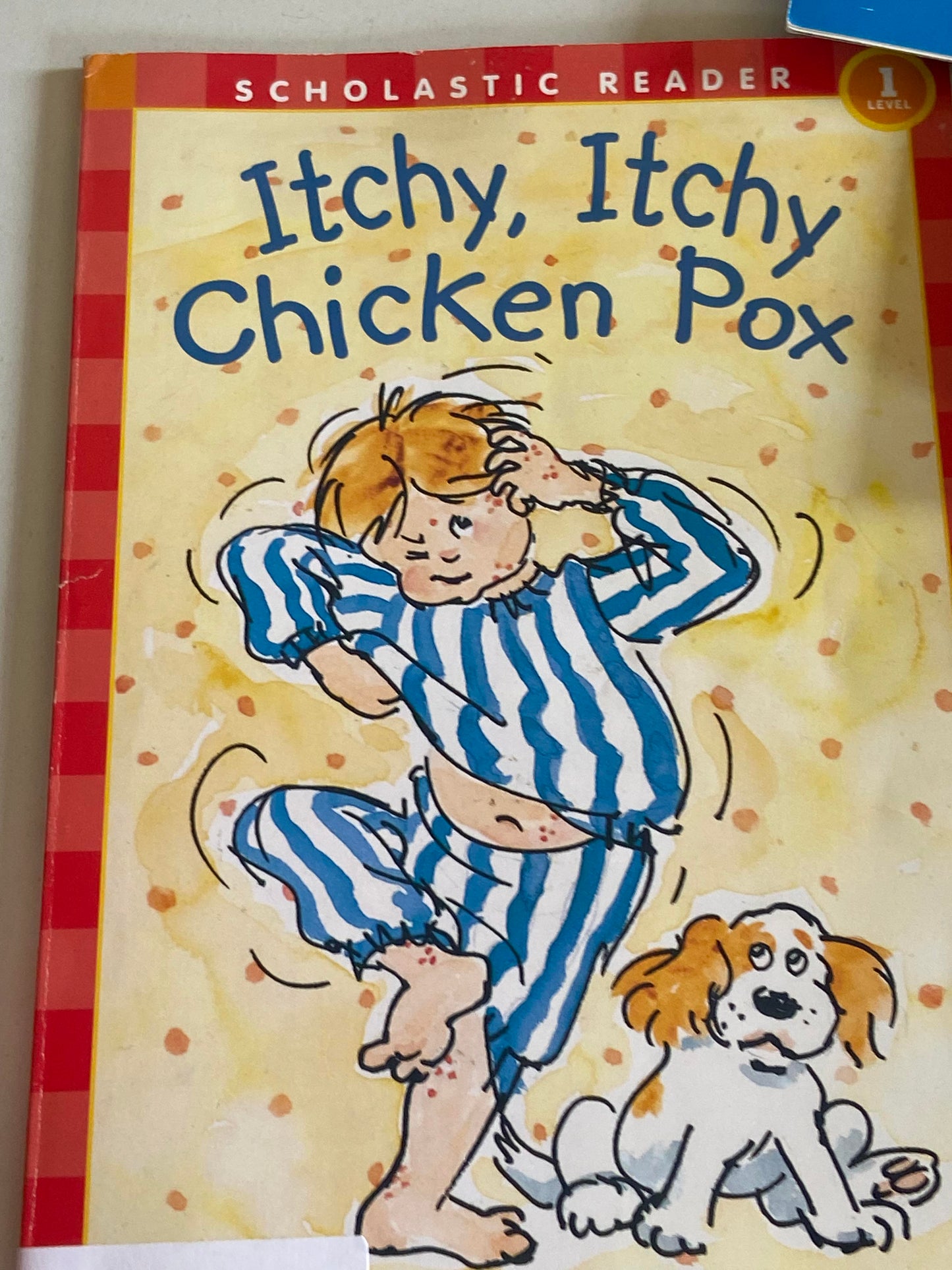 Itchy, Itchy Chicken Pox (Hello Reader!, Level 1)