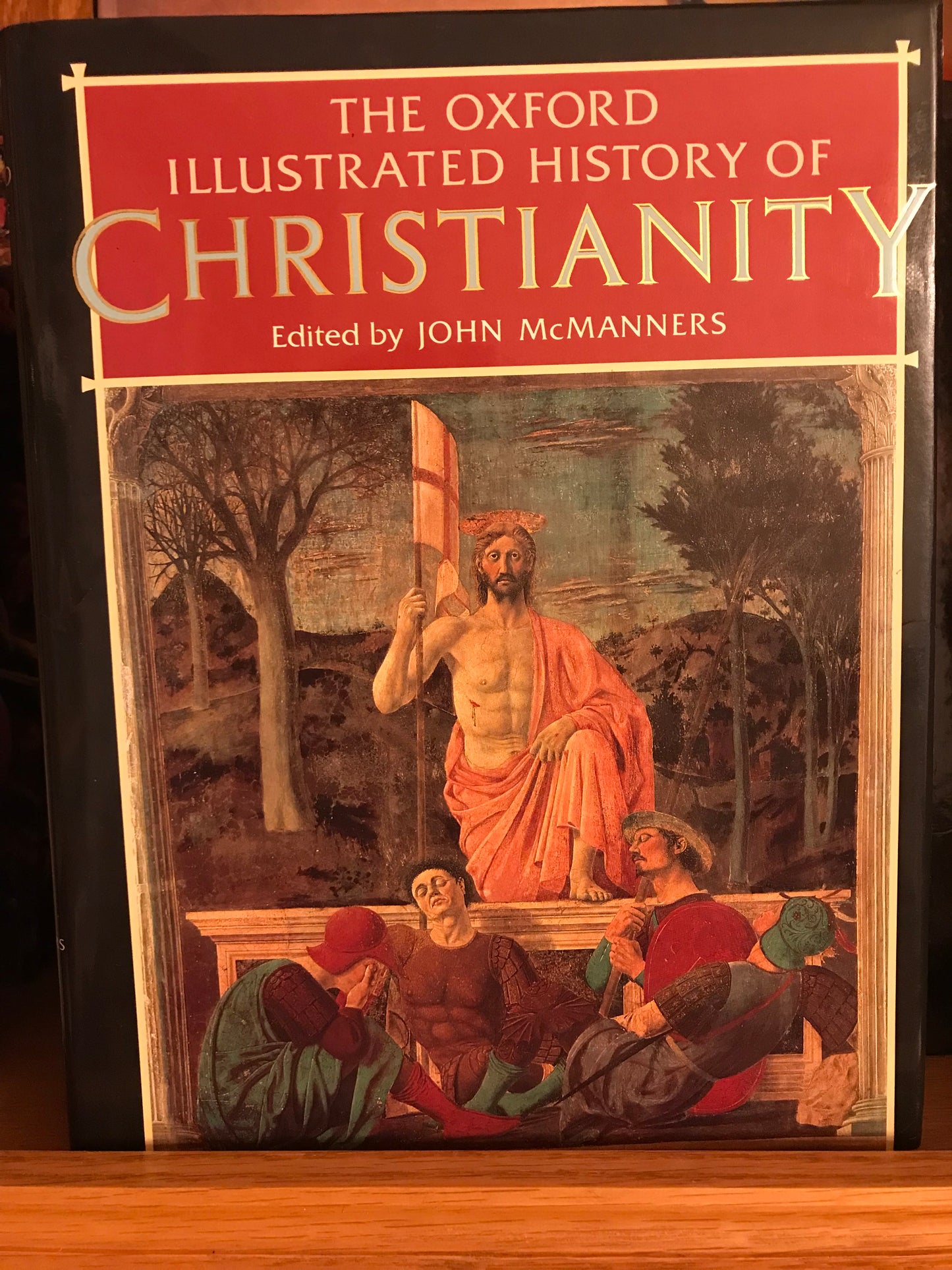 Oxford Illustrated History of Christianity (Oxford illustrated histories), The