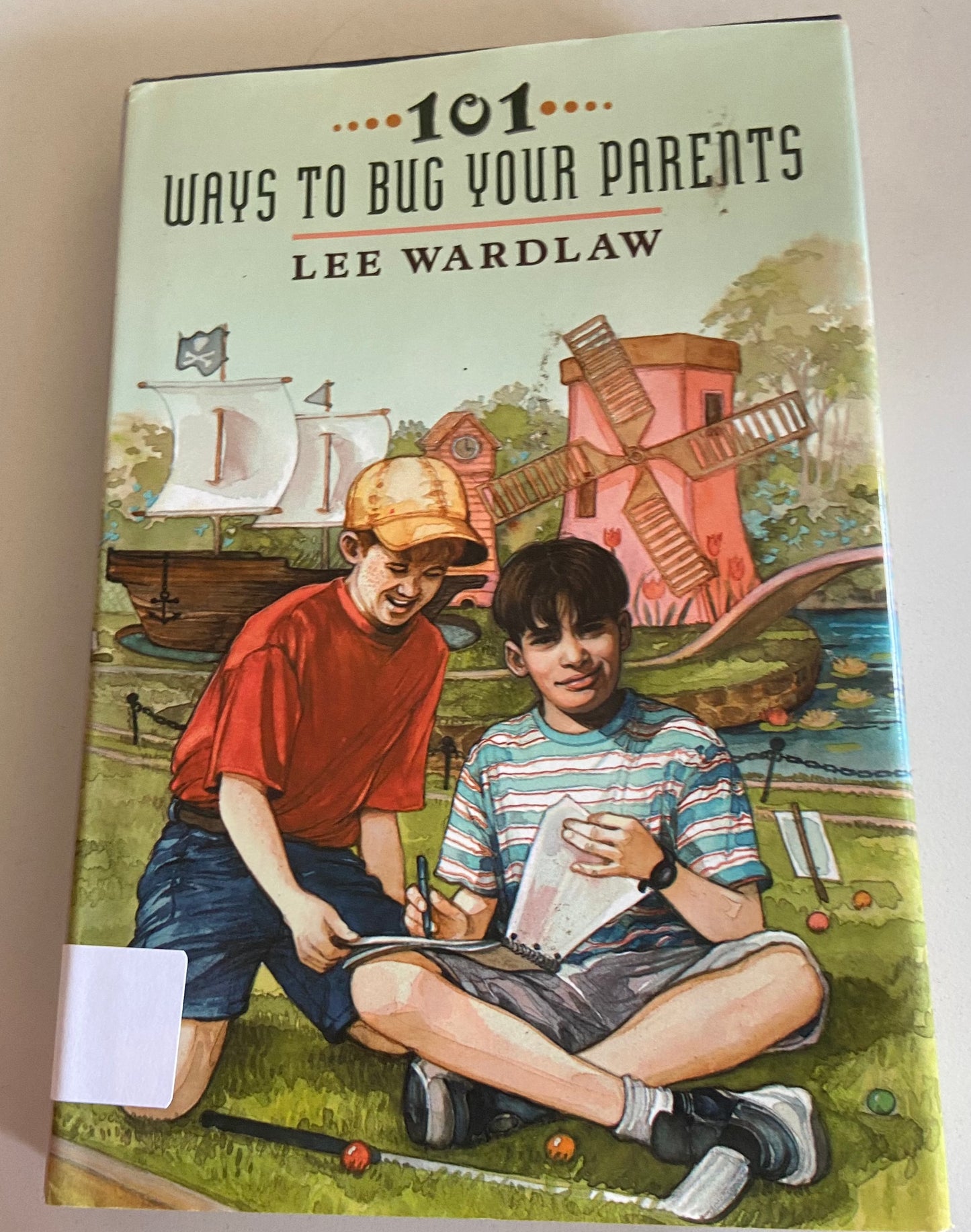 101 Ways to Bug Your Parents