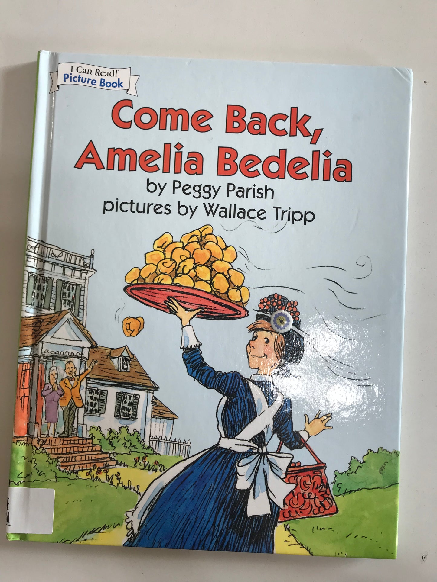 Come Back, Amelia Bedelia, Hardcover 2008 (I Can Read! Picture Book)