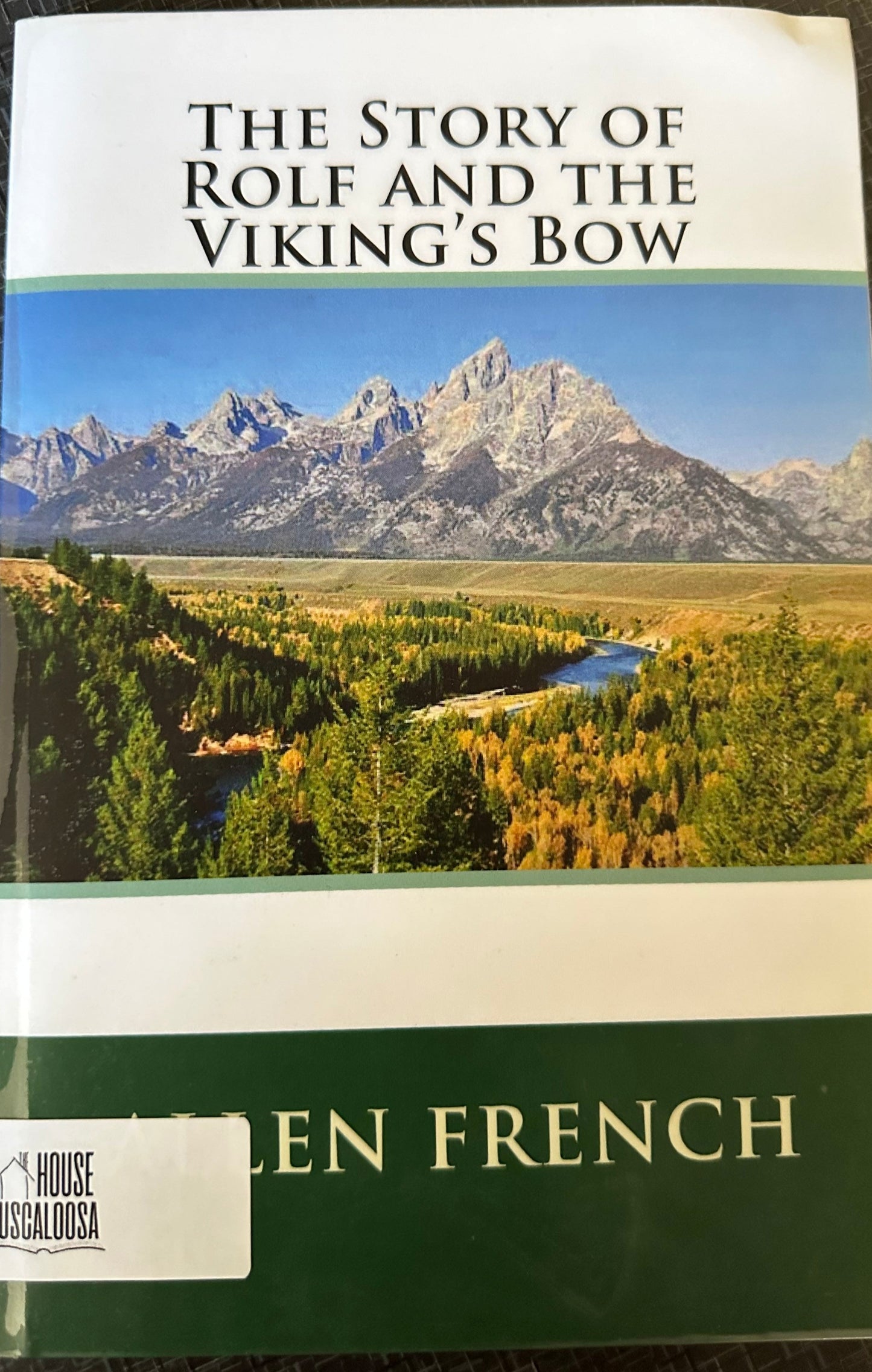 Story of Rolf and the Viking's Bow, The