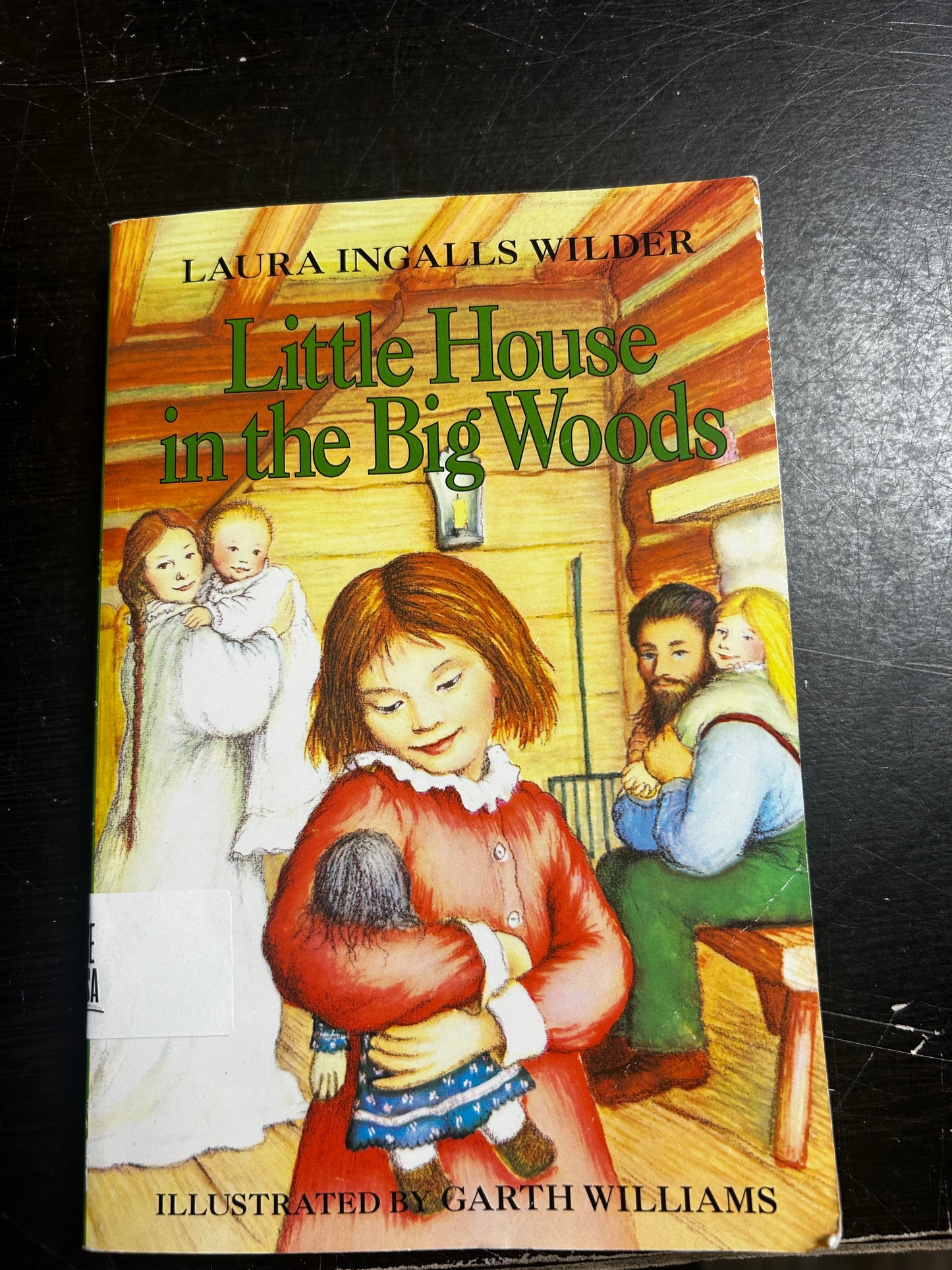 Little House in the Big Woods (Little House, No 1)