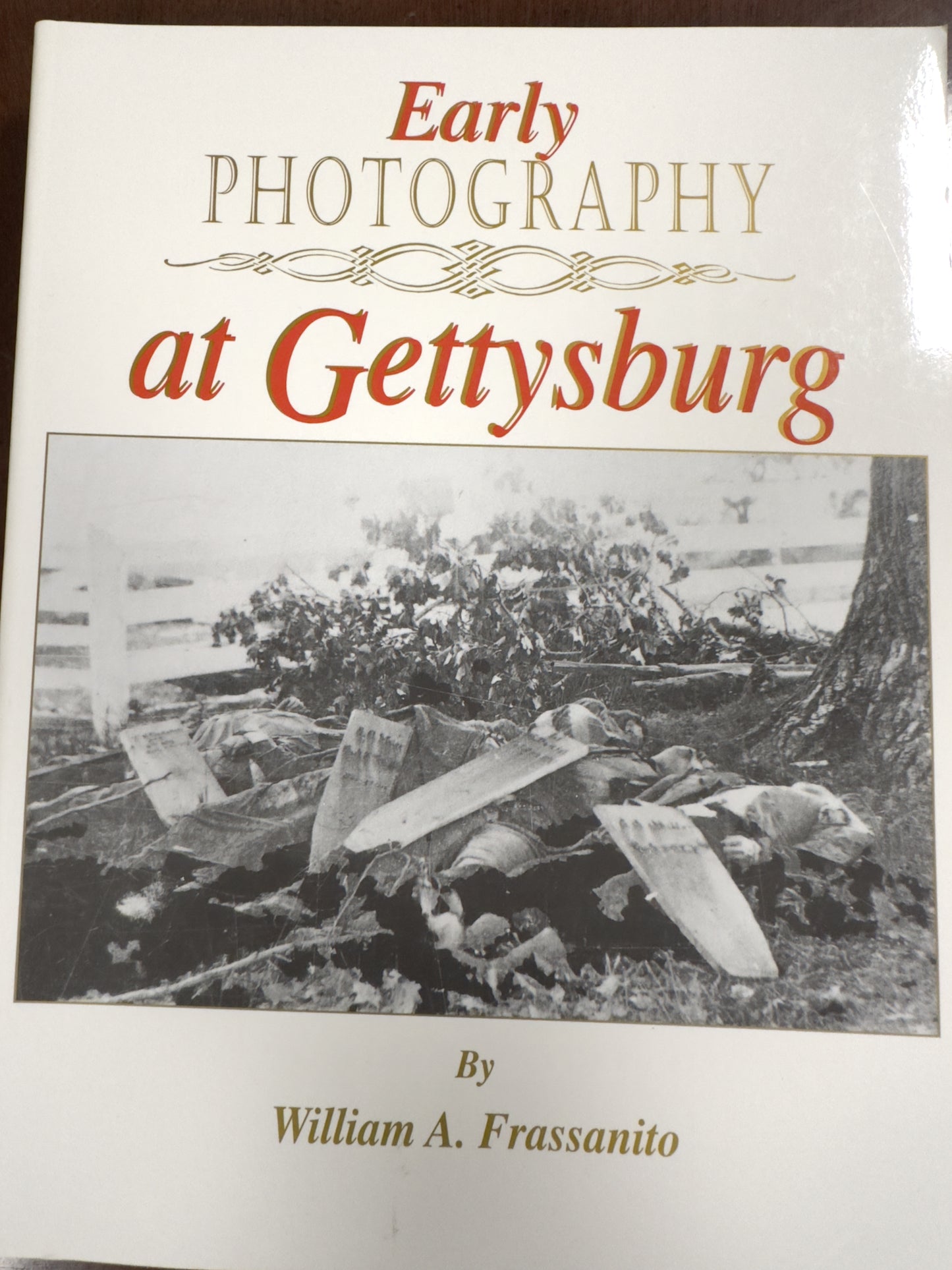 Early Photography at Gettysburg