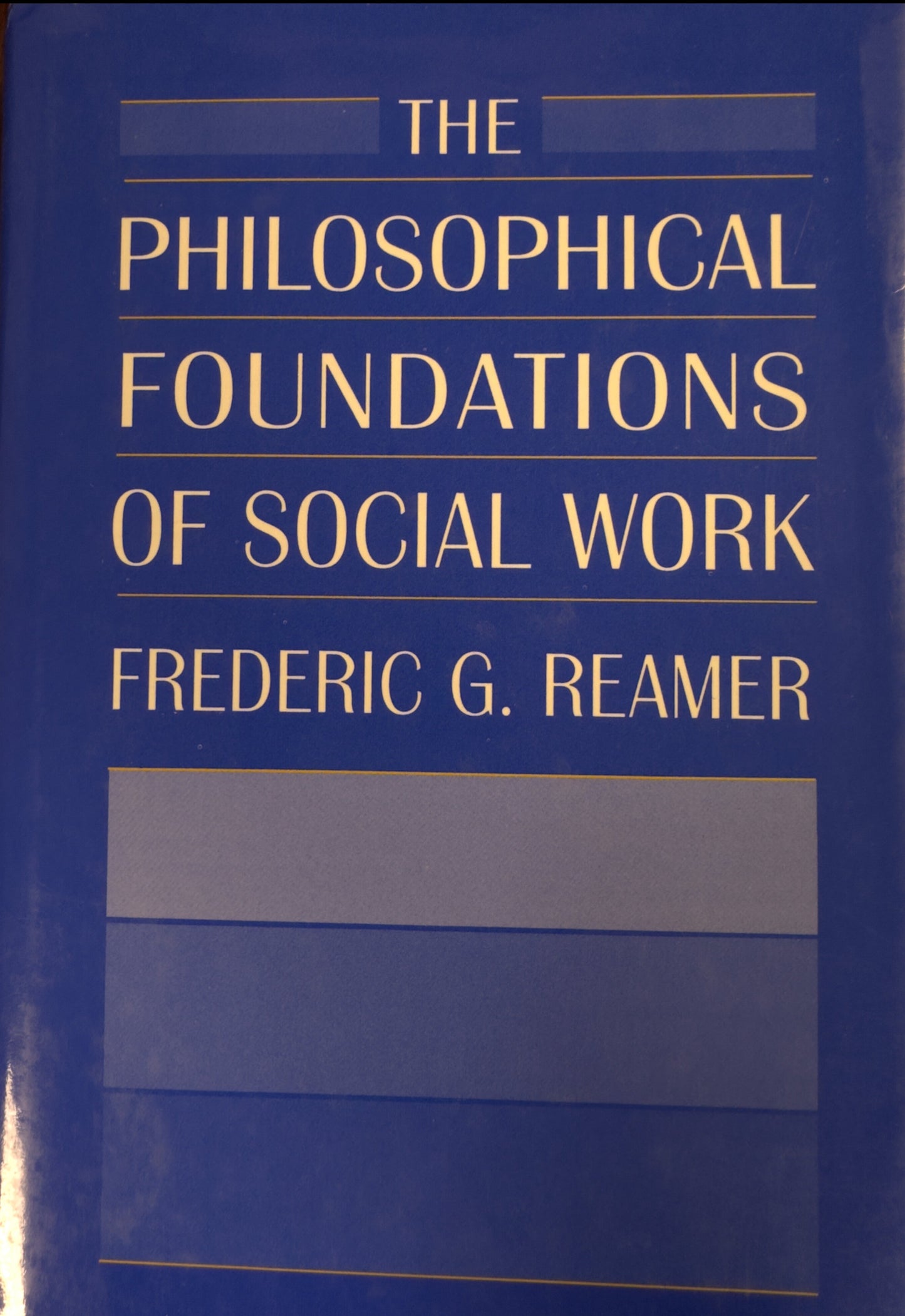 Philosophical Foundations of Social Work, The