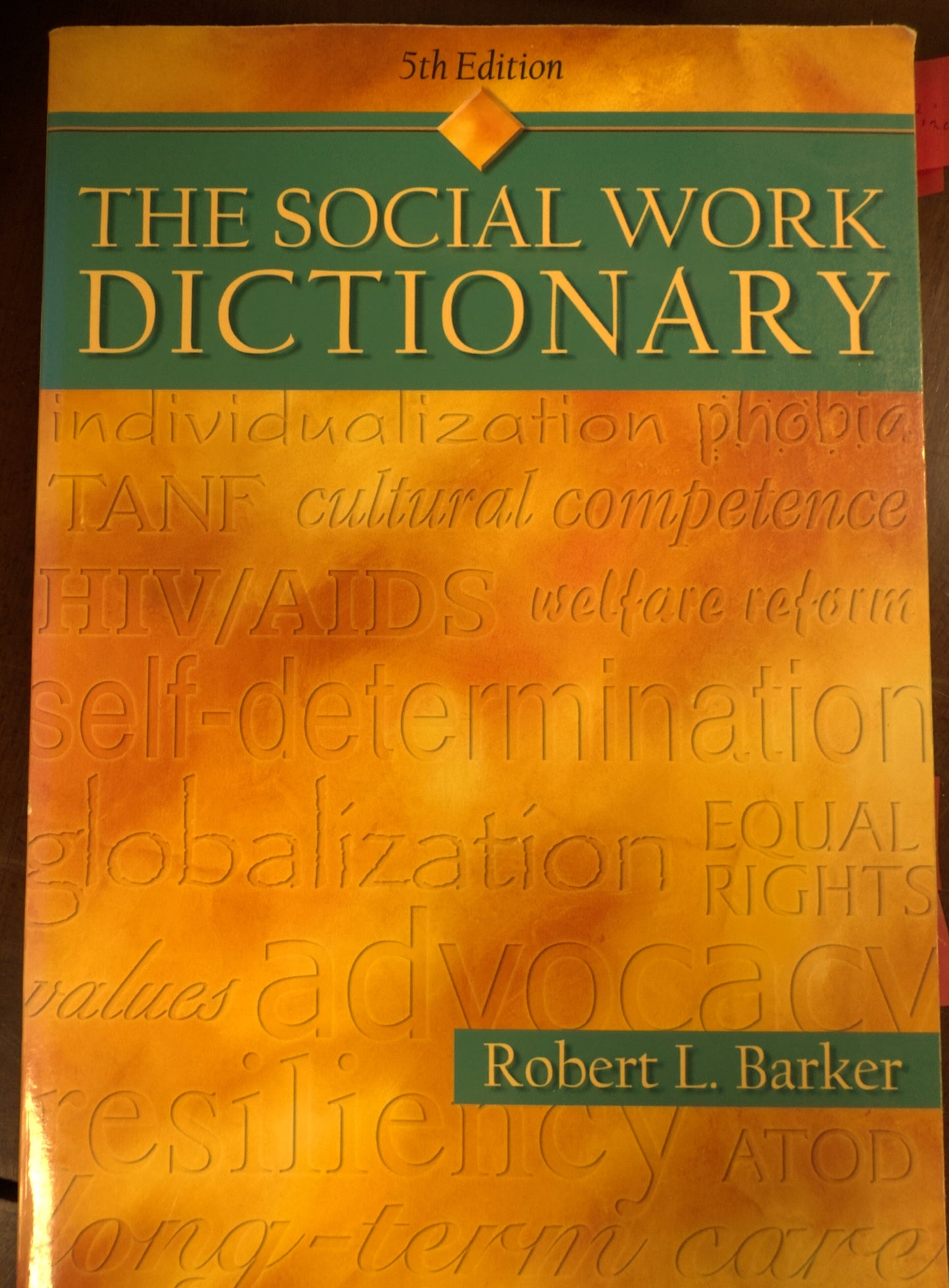 Social Work Dictionary, 5th Edition, The