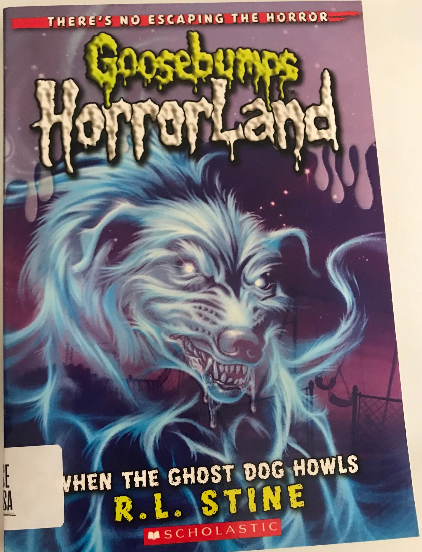 Goosebumps Horror land #13: When the Ghost Dog Howls