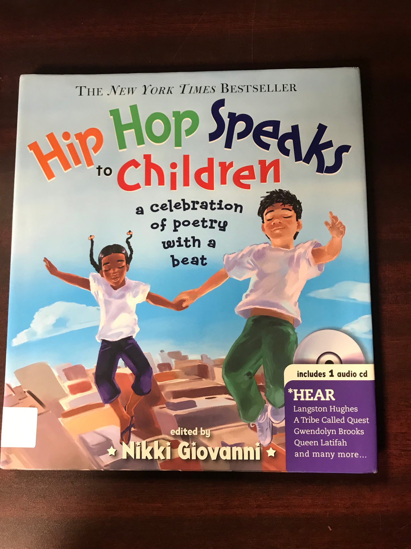 Hip Hop Speaks to Children with CD: A Celebration of Poetry with a Beat (A Poetry Speaks Experience)