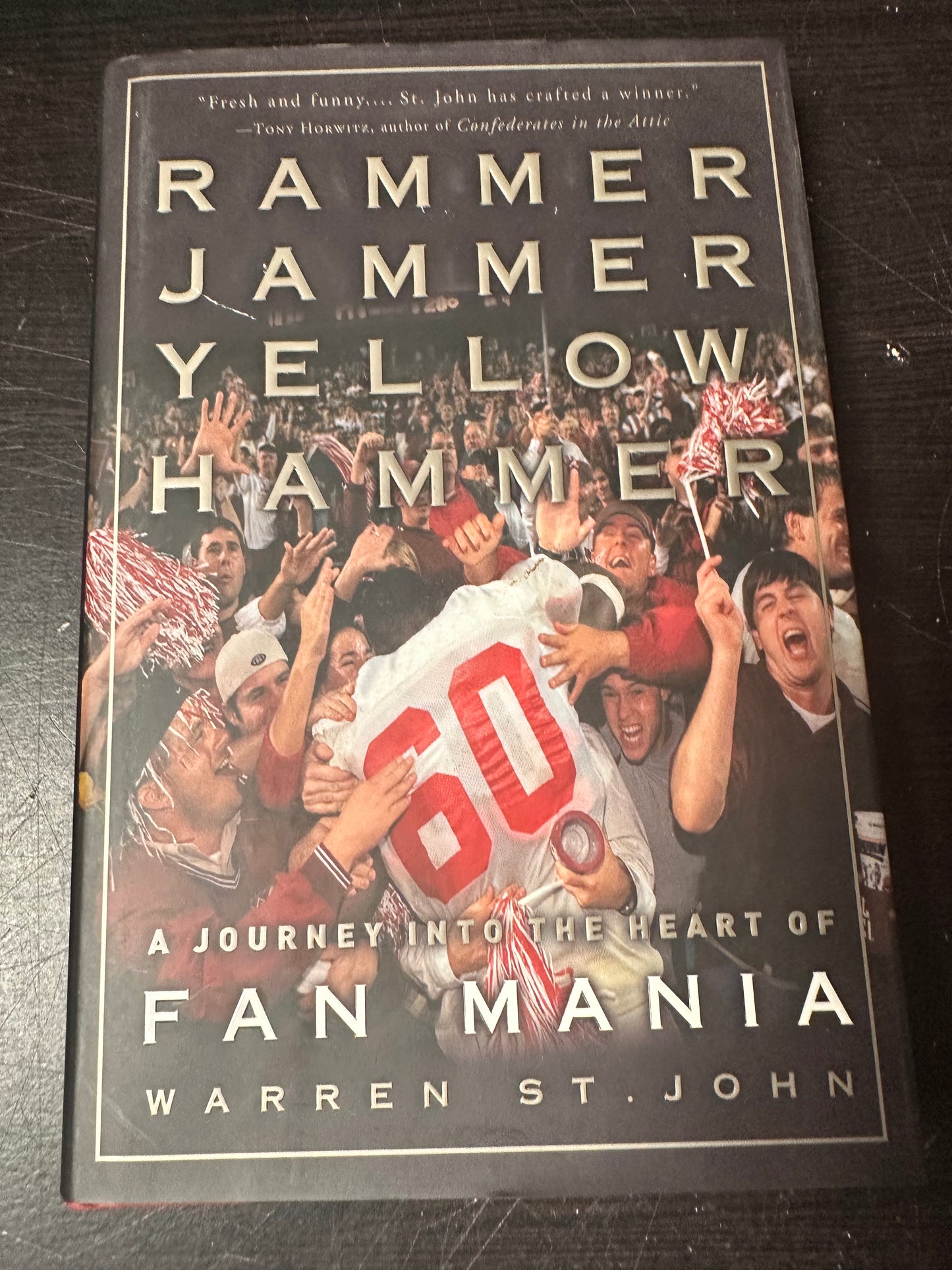 Rammer Jammer Yellow Hammer: A Journey into the Heart of Fan Mania