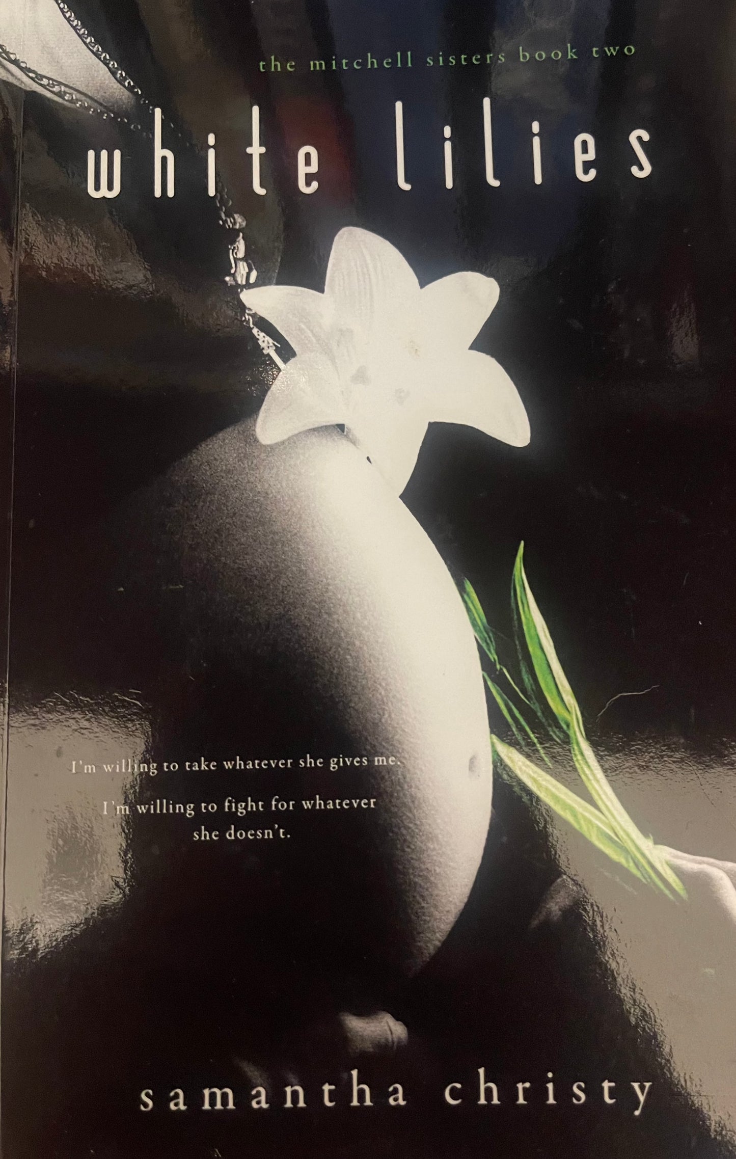 White Lilies: The Mitchell Sisters Book Two