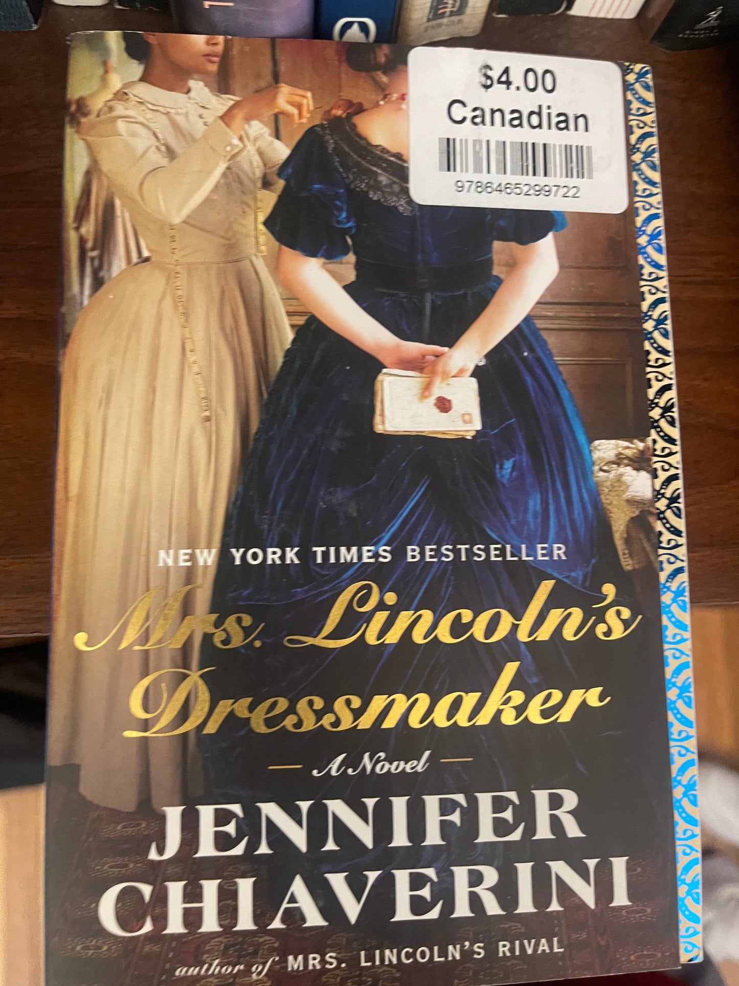 Mrs. Lincoln's Dressmaker: A Novel