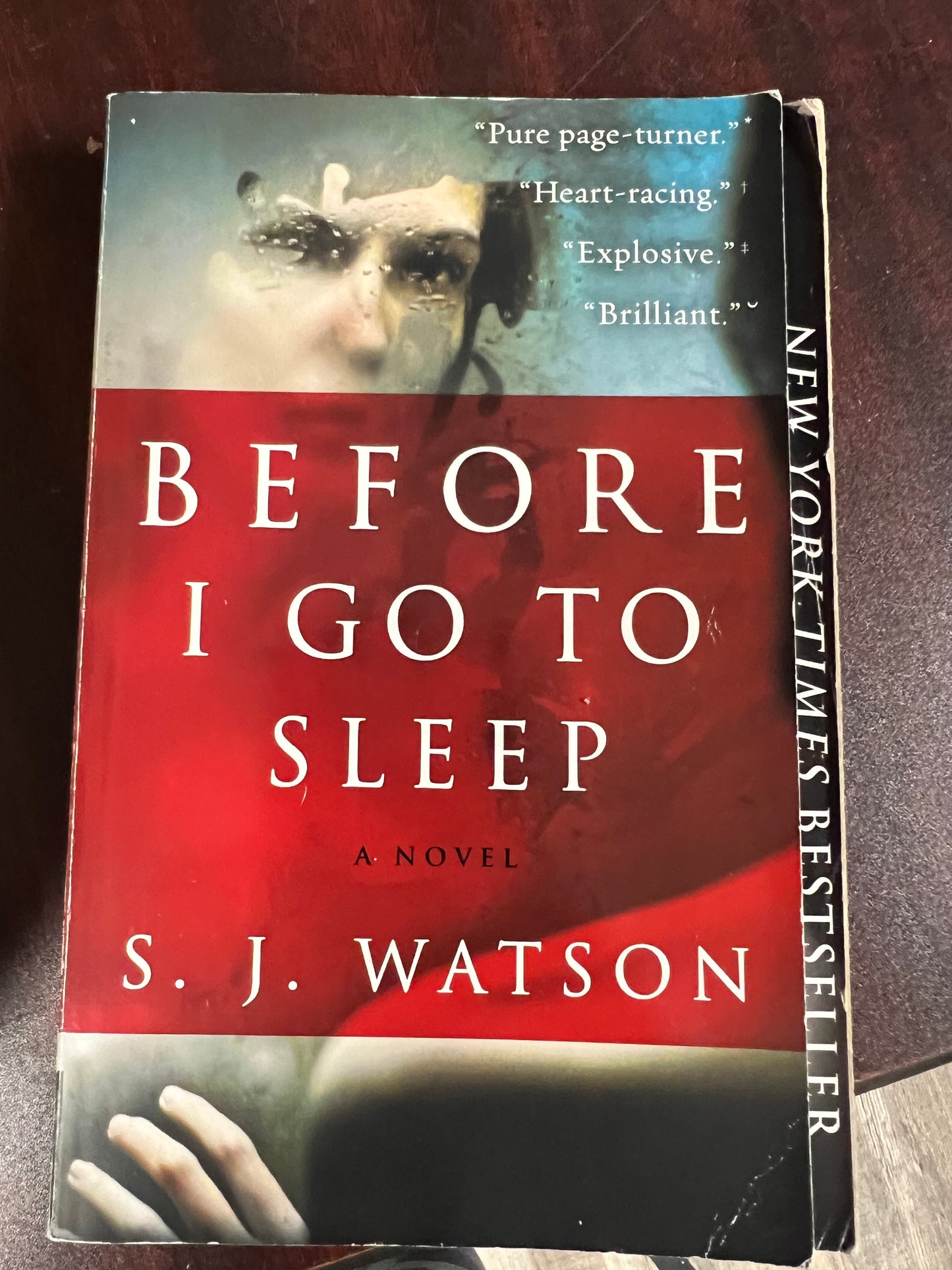 Before I Go to Sleep: A Novel