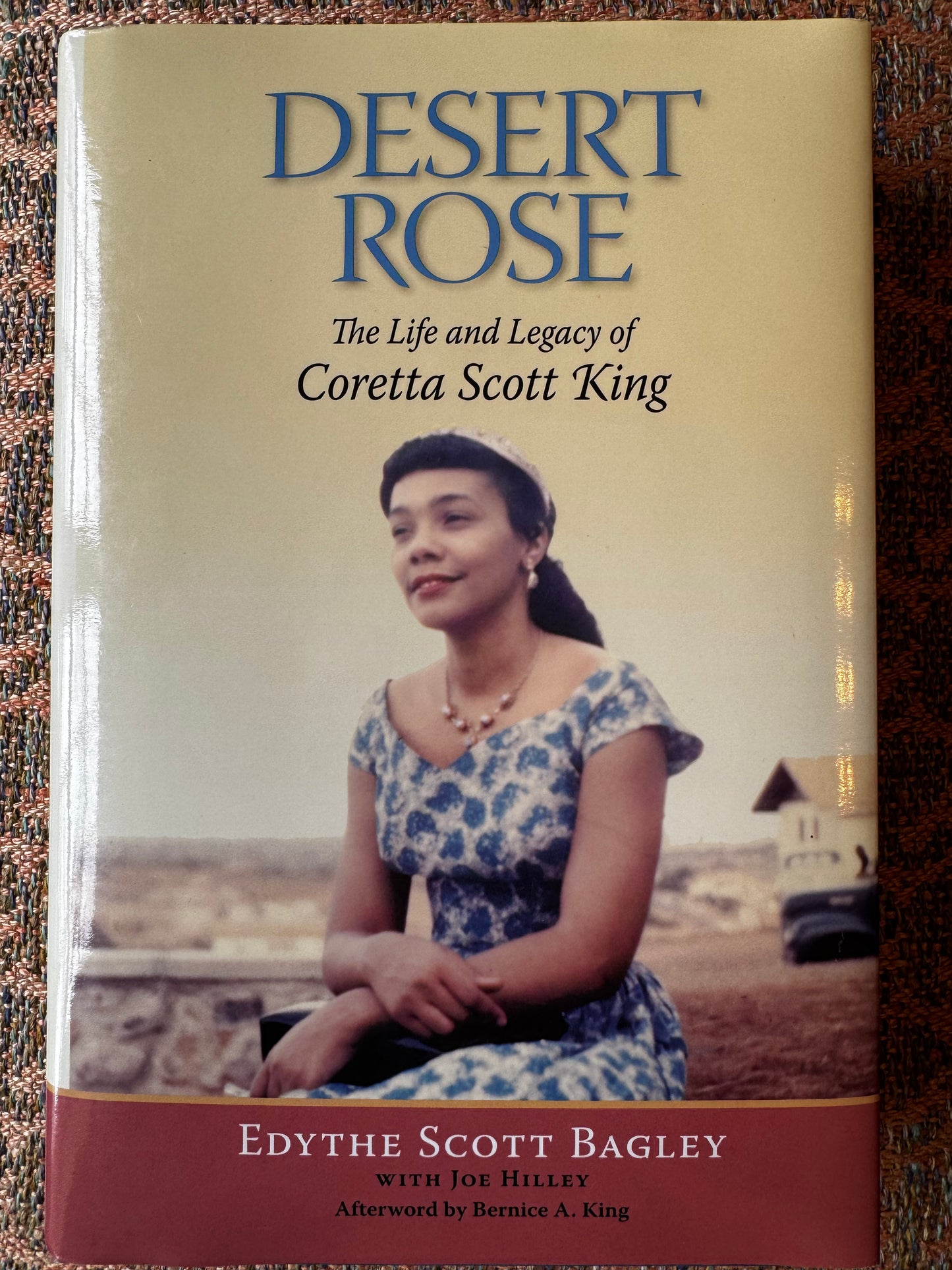 Desert Rose: The Life and Legacy of Coretta Scott King