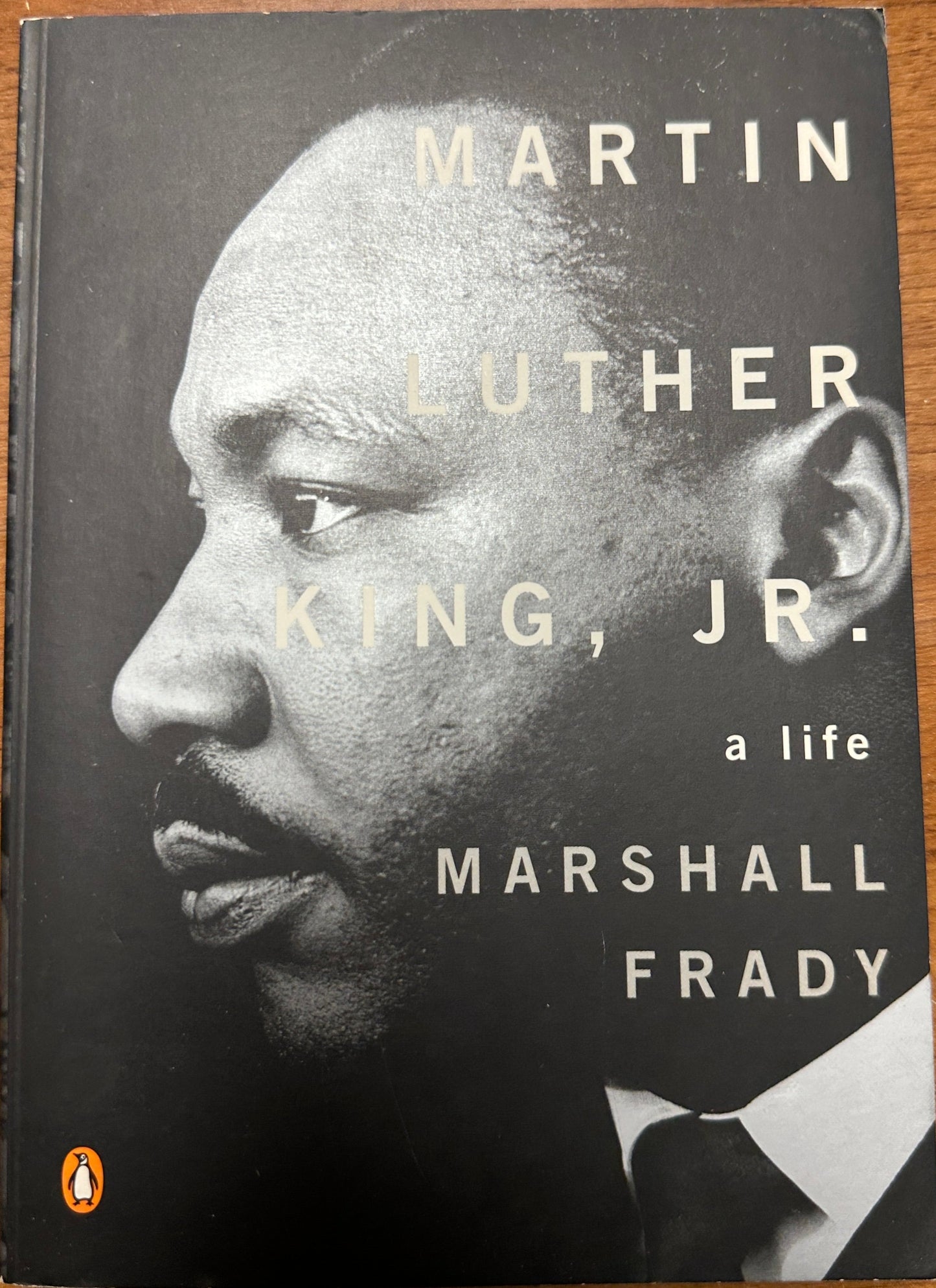 Martin Luther King, Jr.: A Life (Penguin Lives Biographies)