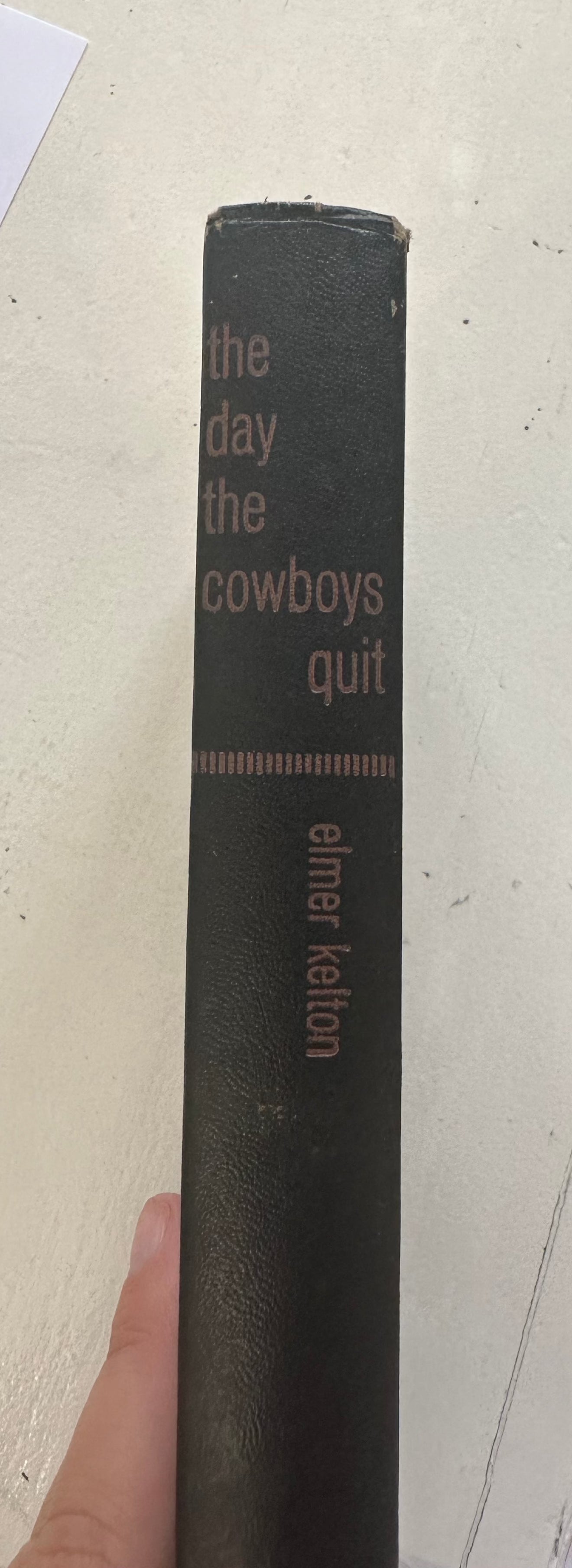 Day the Cowboys Quit, The