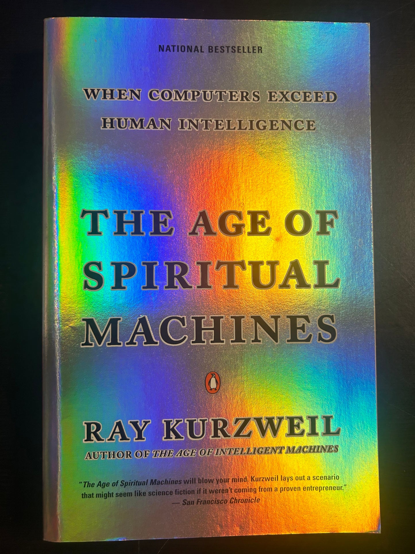 Age of Spiritual Machines: When Computers Exceed Human Intelligence, The