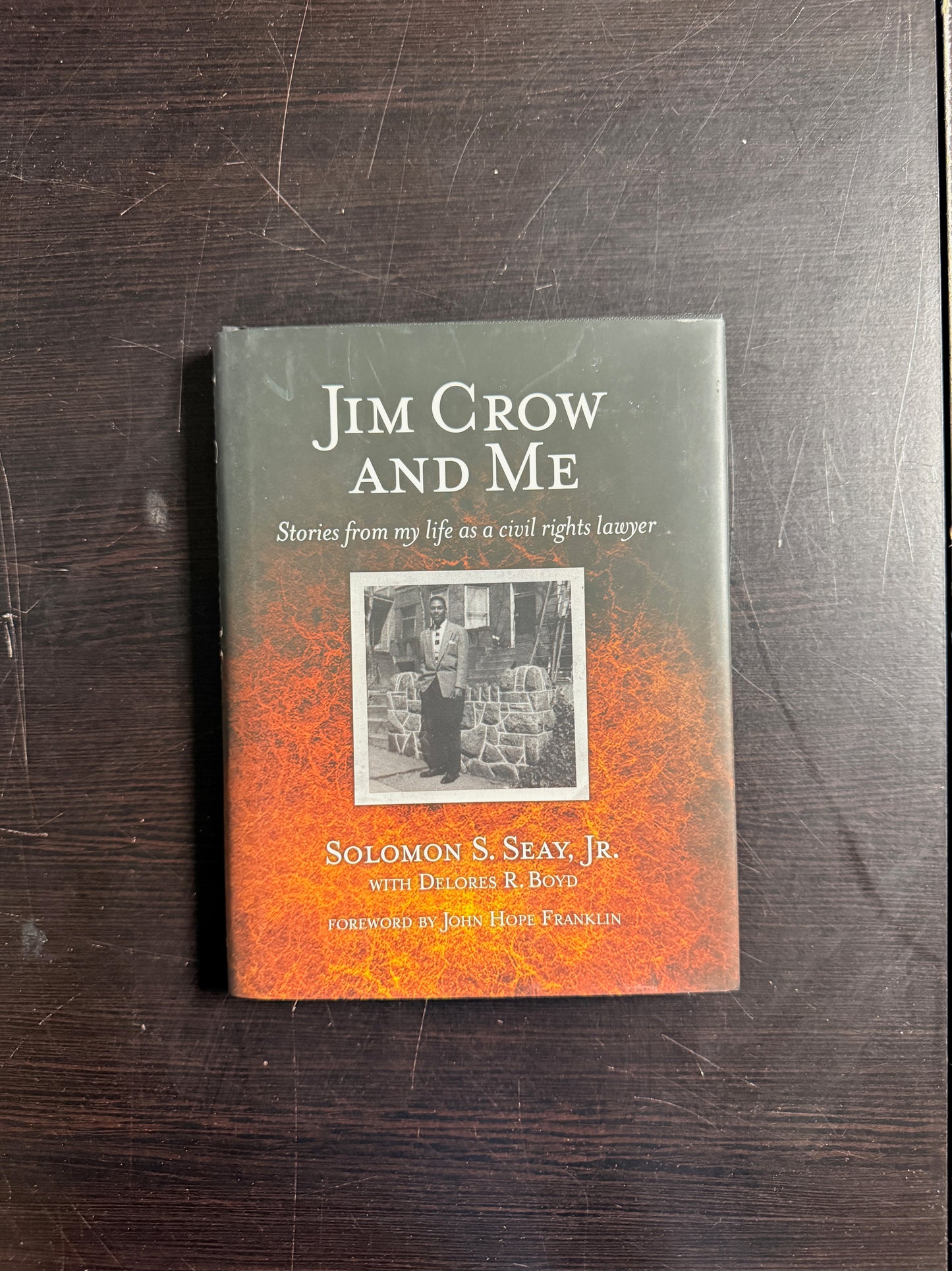 Jim Crow and Me: Stories From My Life As a Civil Rights Lawyer