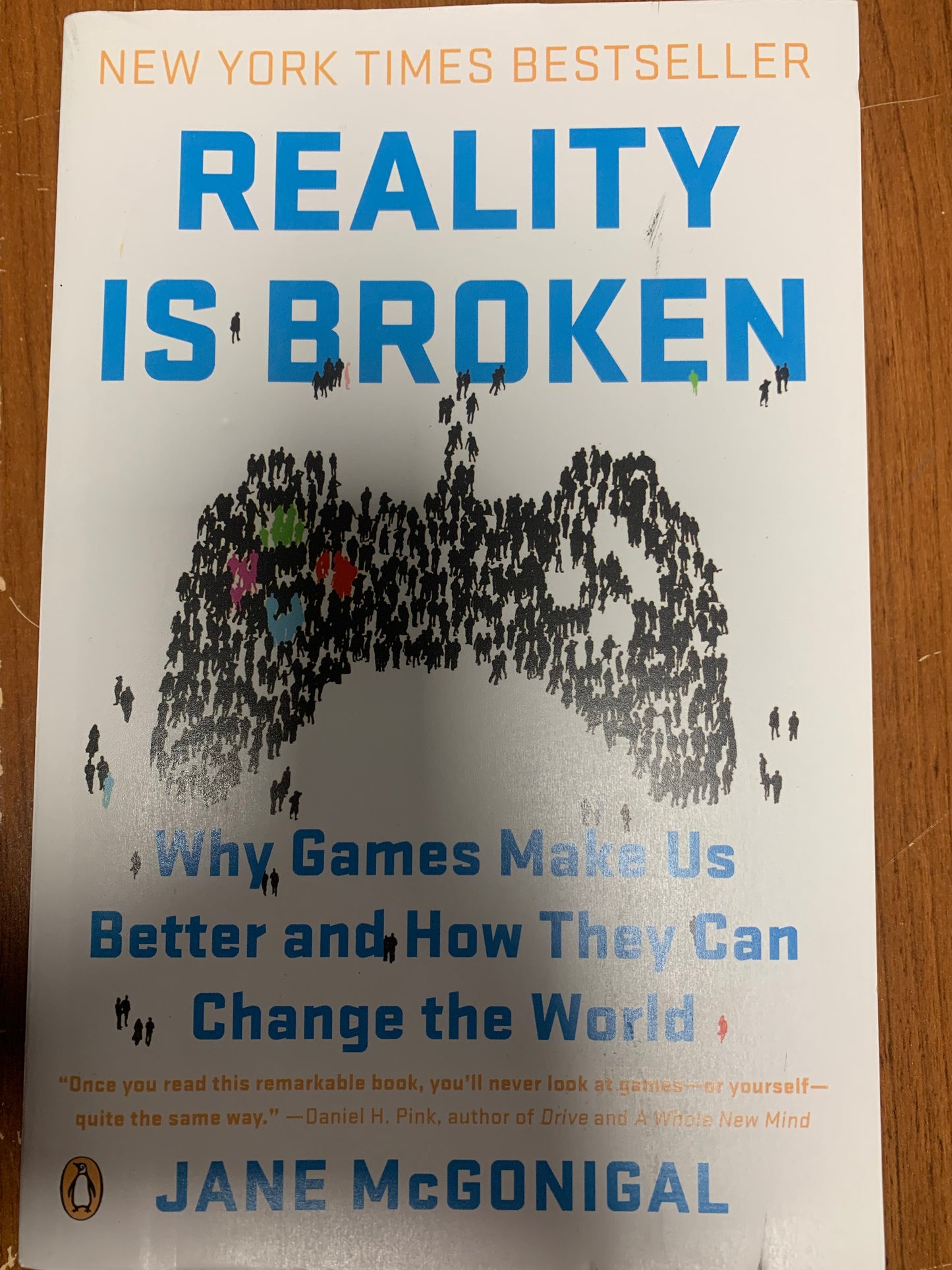 Reality is Broken: Why Games Make Us Better and How They Can Change the World