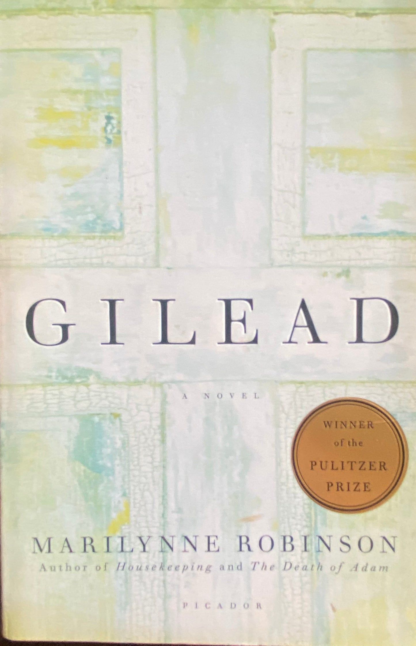 Gilead: A Novel