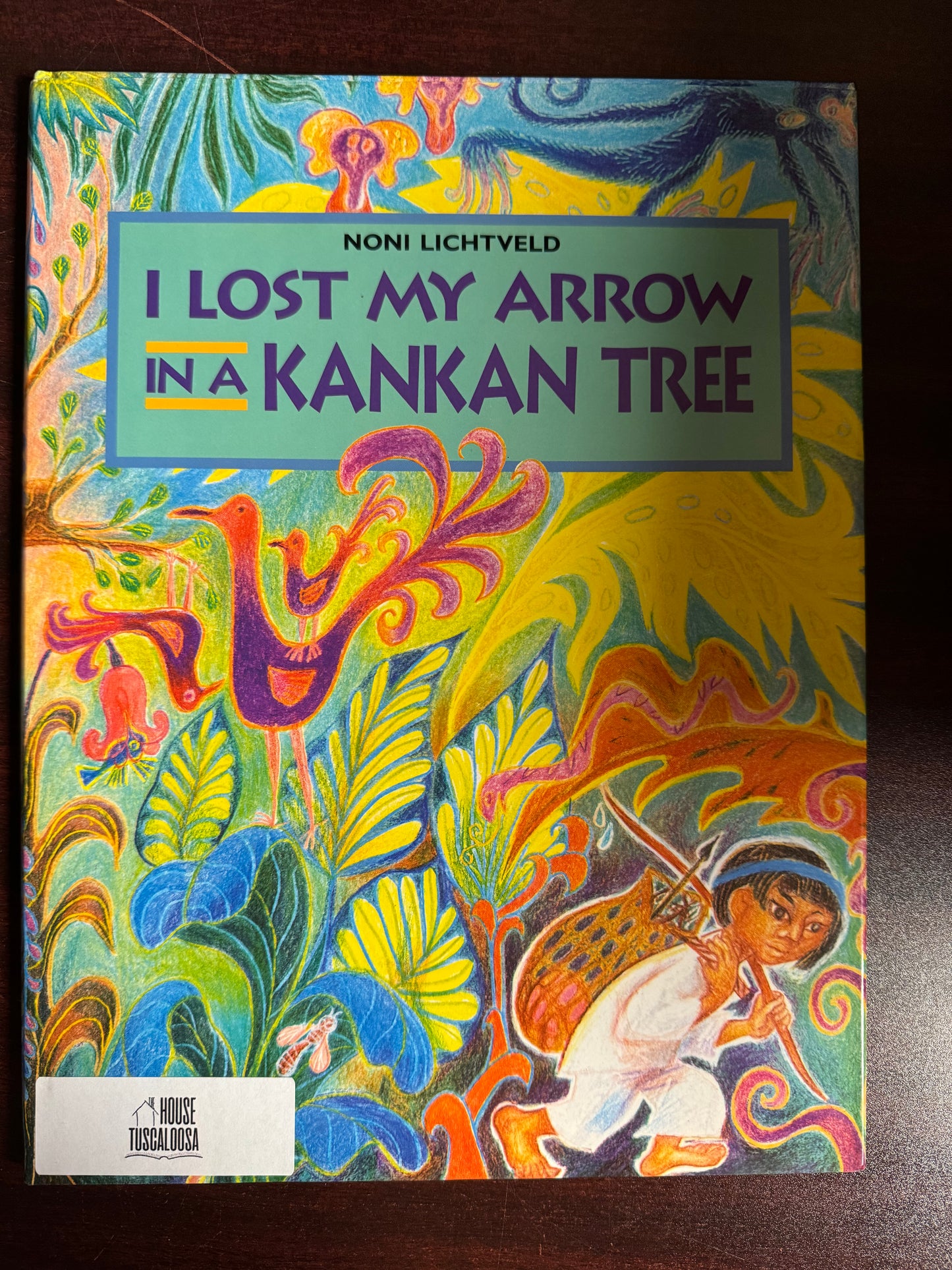 I Lost My Arrow in a Kankan Tree