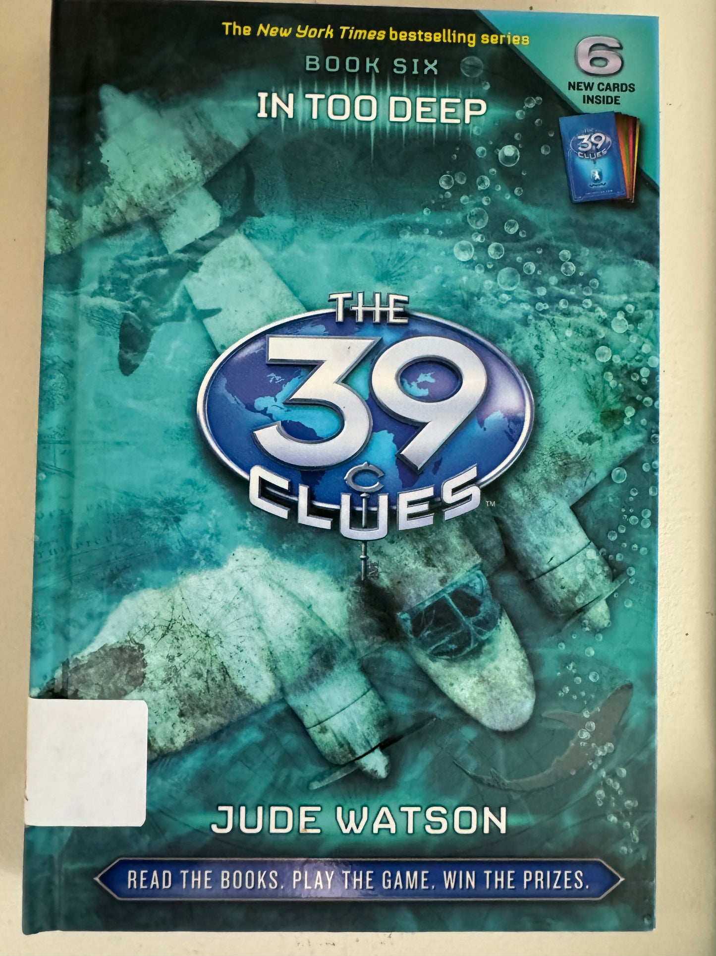 In Too Deep (The 39 Clues, Book 6)