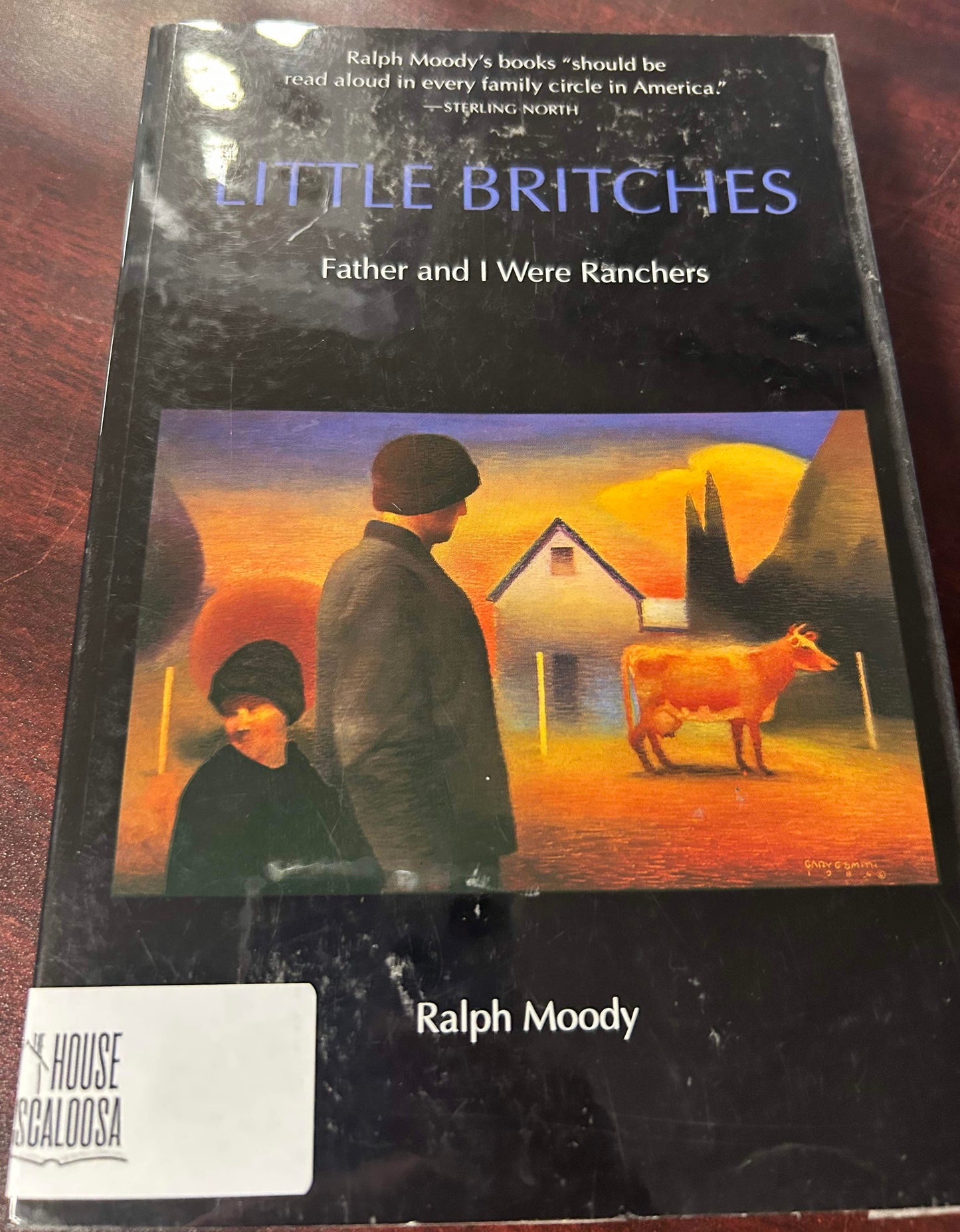 Little Britches: Father and I were Ranchers
