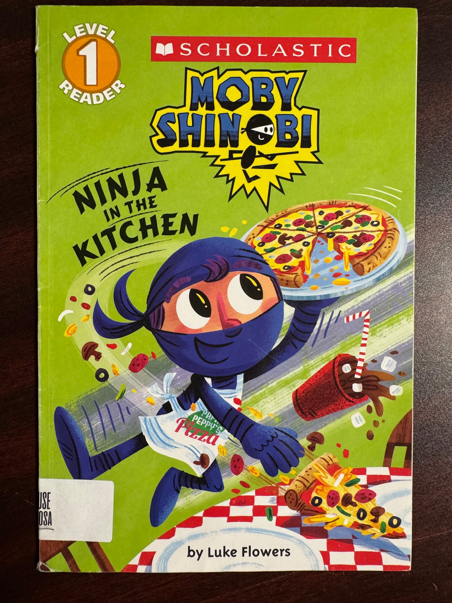 Ninja in the Kitchen (Scholastic Reader, Level 1: Moby Shinobi)