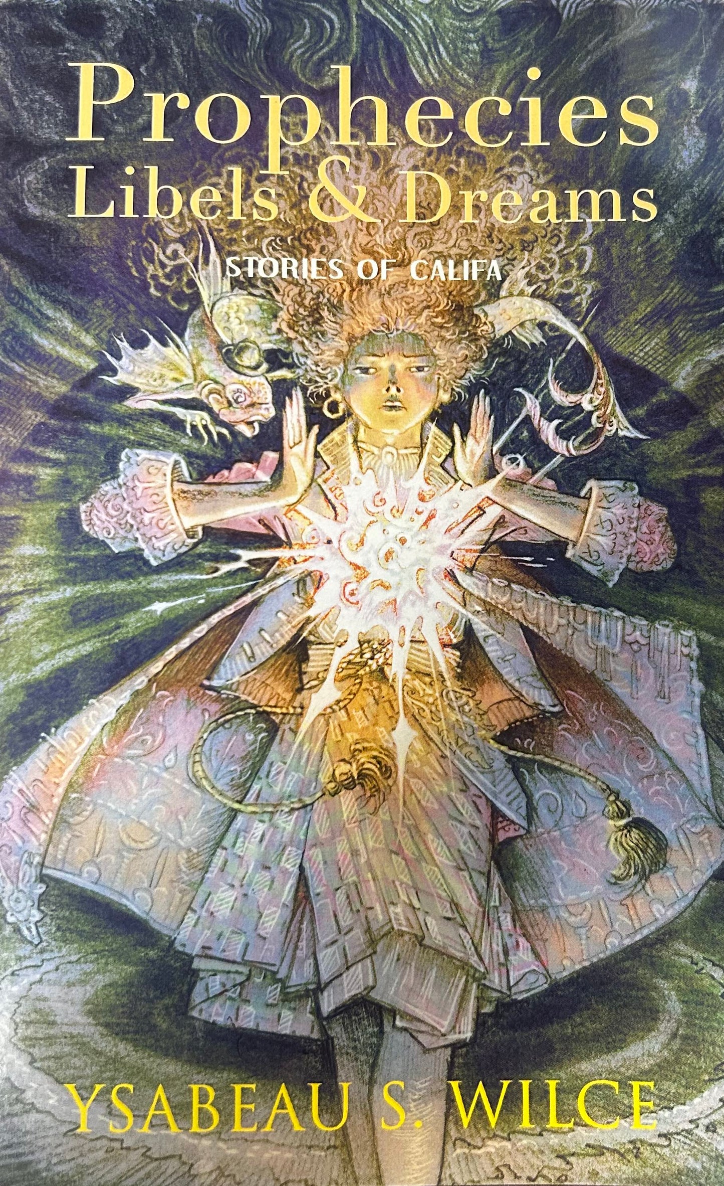 Prophecies, Libels & Dreams