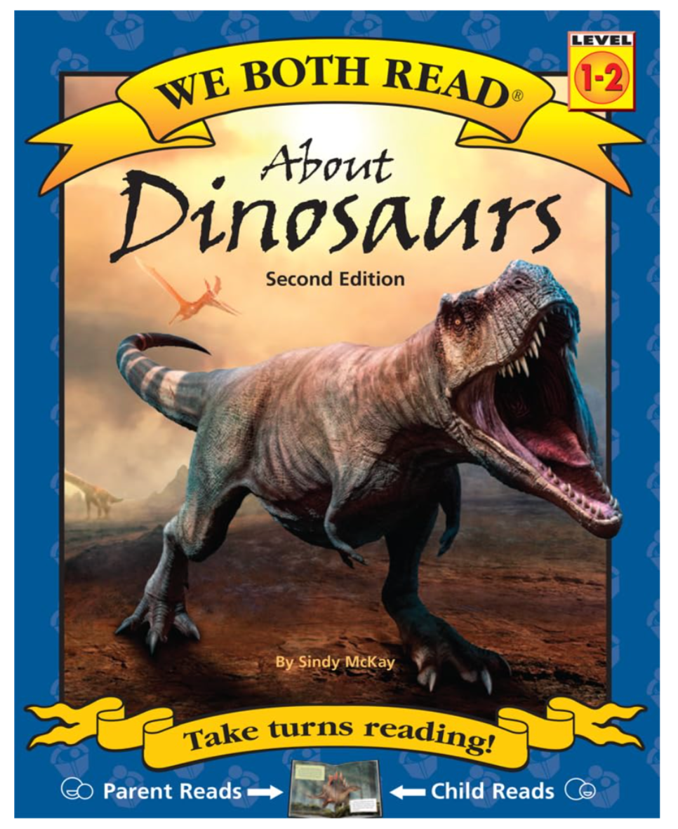 About Dinosaurs (We Both Read)