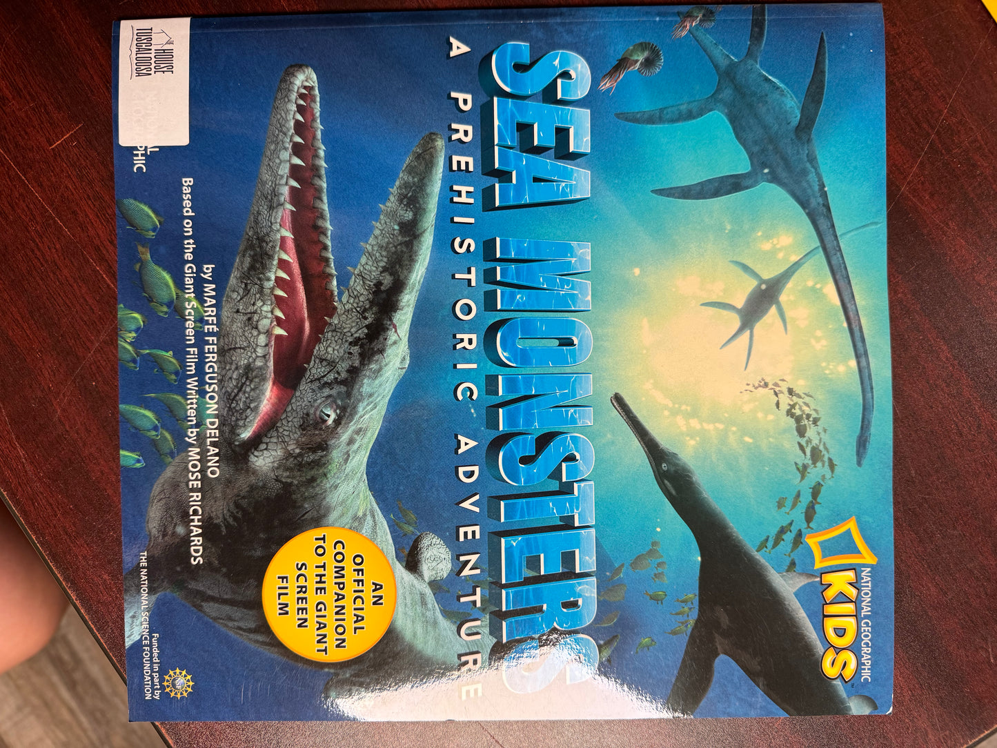 Sea Monsters: A Prehistoric Adventure