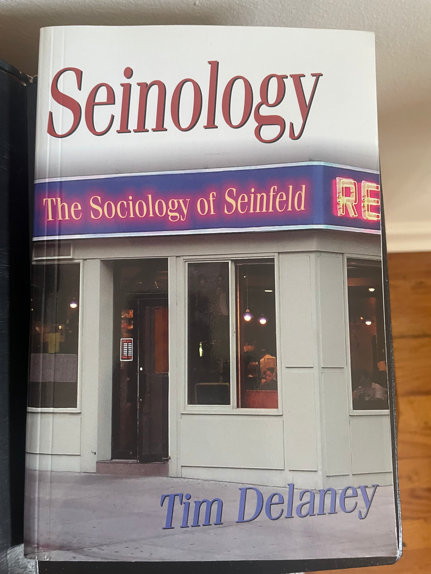 Seinology: The Sociology of Seinfeld