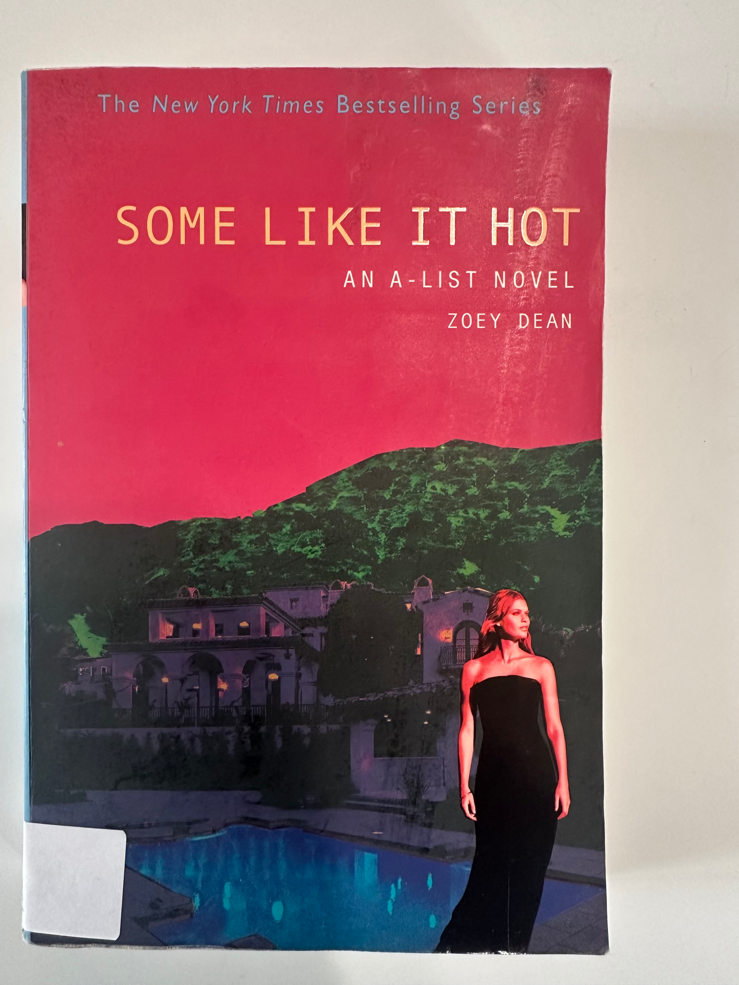 Some Like It Hot: An A-List Novel (A-List # 6)