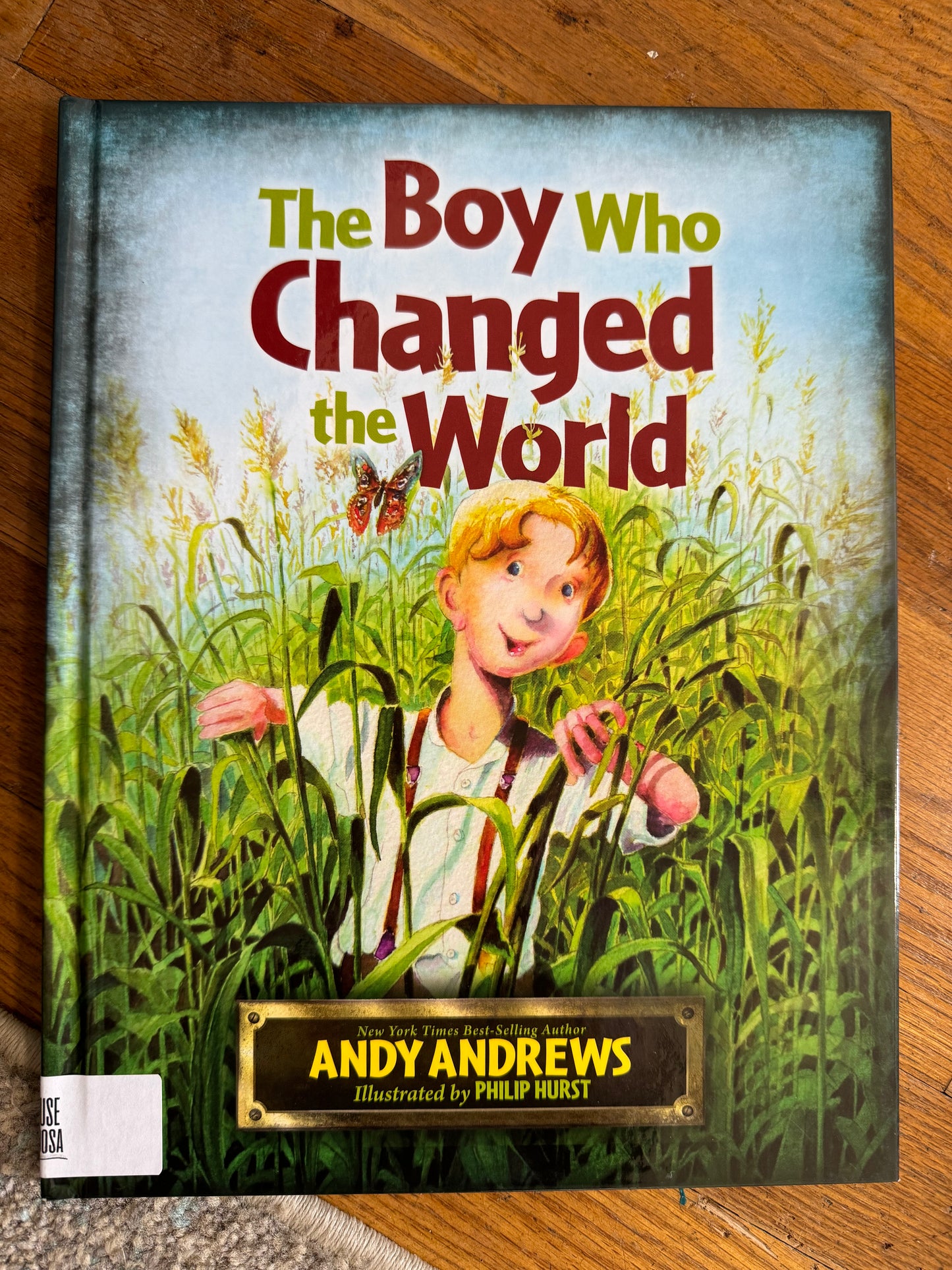 Boy Who Changed the World, The