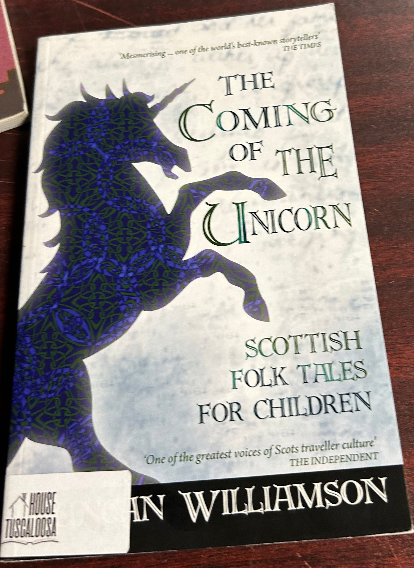 The Coming of the Unicorn: Scottish Folk Tales for Children