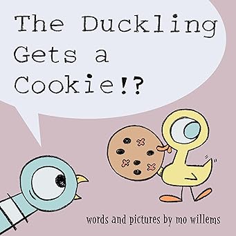 The Duckling Gets a Cookie!?