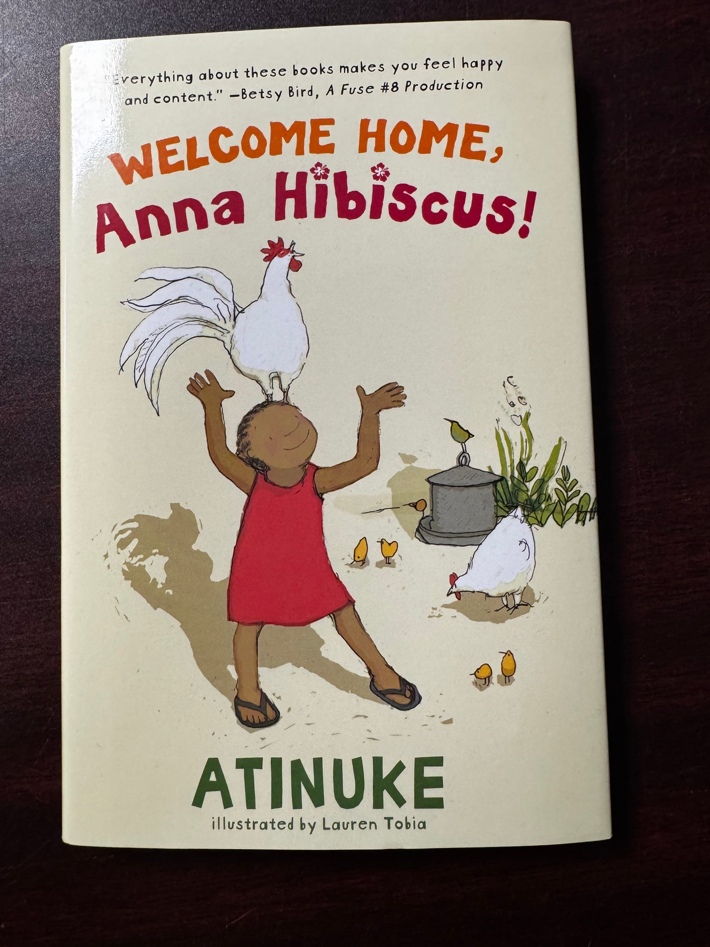 Welcome Home, Anna Hibiscus!