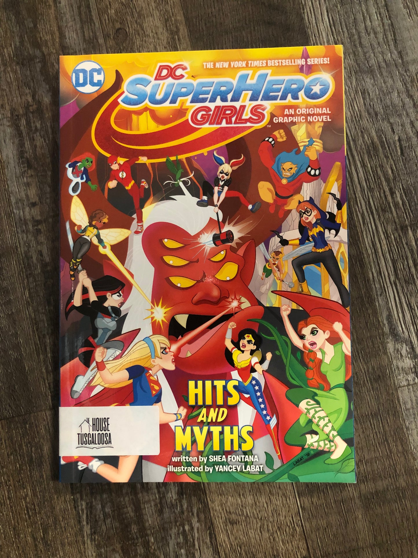 DC Super Hero Girls: Hits and Myths (DC Super Hero Girls Graphic Novels)