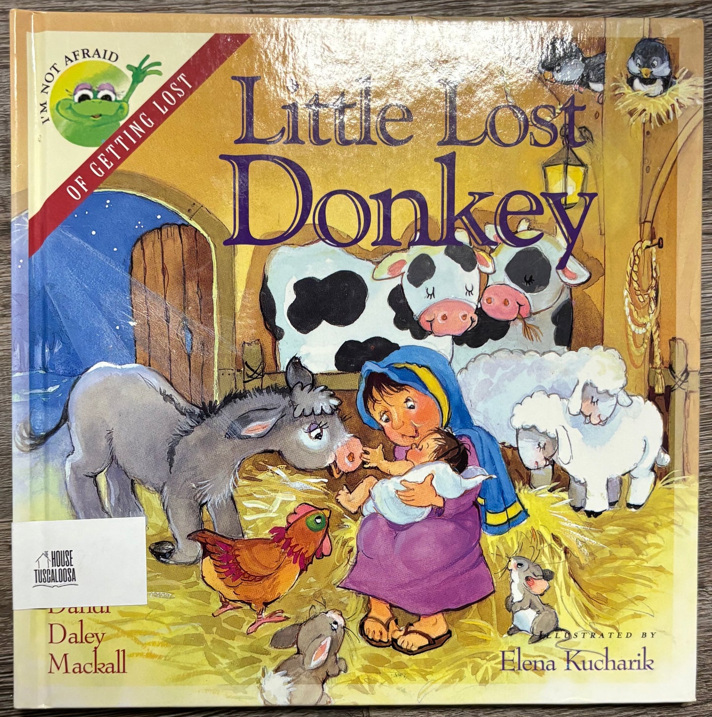 Little Lost Donkey (I'm Not Afraid Series)