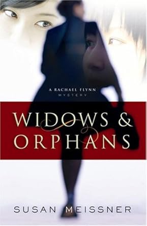 Widows & Orphans (Rachael Flynn Mystery Series #1)