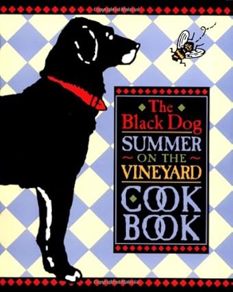 Black Dog Summer on the Vineyard Cookbook, The